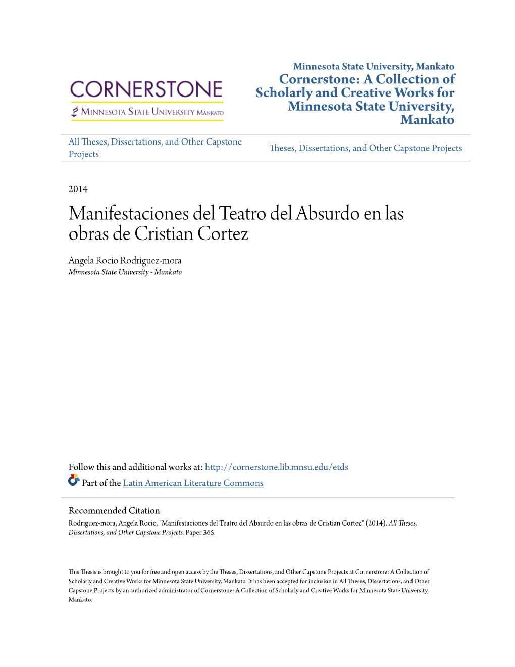 Manifestaciones Del Teatro Del Absurdo En Las Obras De Cristian Cortez Angela Rocio Rodriguez-Mora Minnesota State University - Mankato