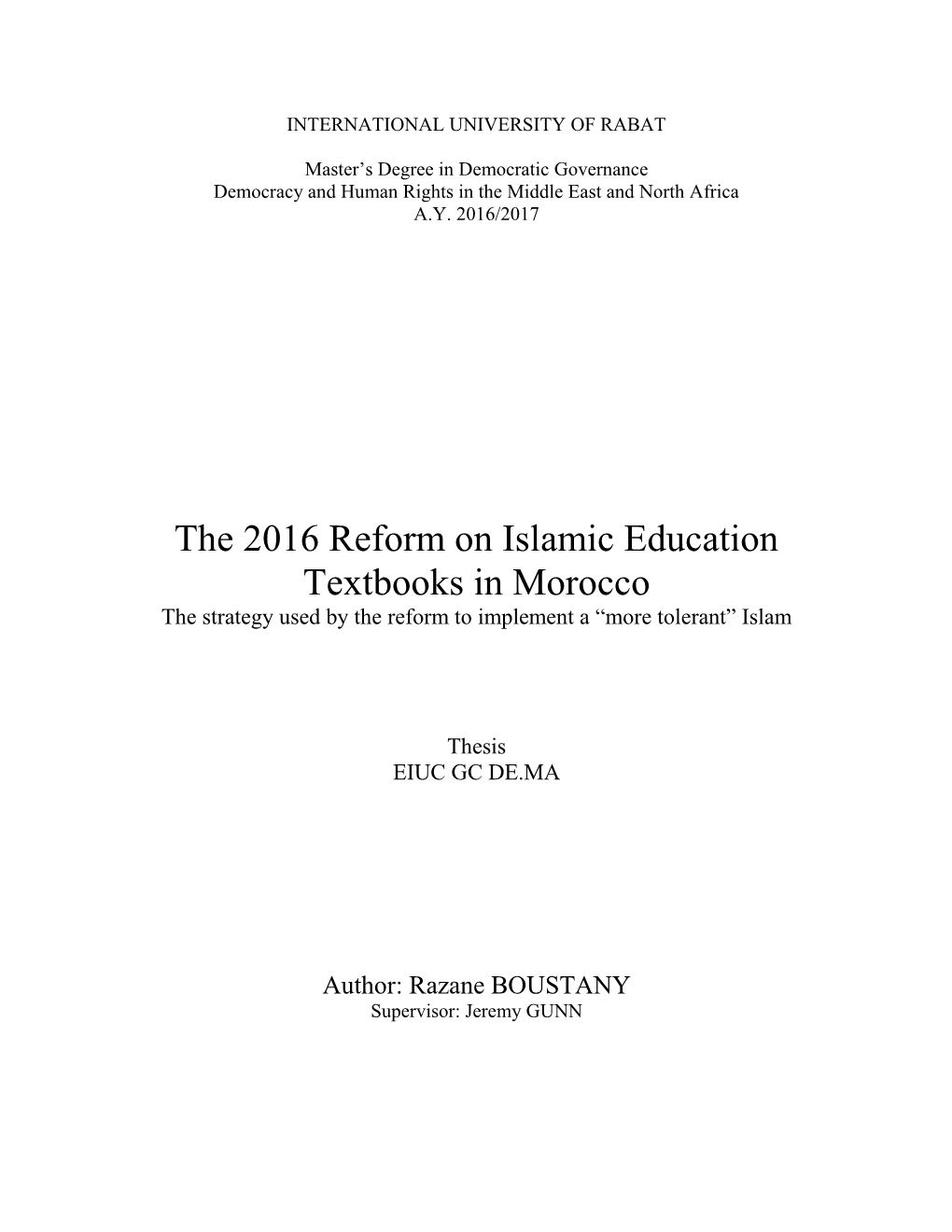 The 2016 Reform on Islamic Education Textbooks in Morocco the Strategy Used by the Reform to Implement a “More Tolerant” Islam