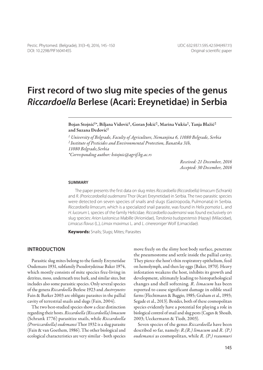 First Record of Two Slug Mite Species of the Genus Riccardoella Berlese (Acari: Ereynetidae) in Serbia