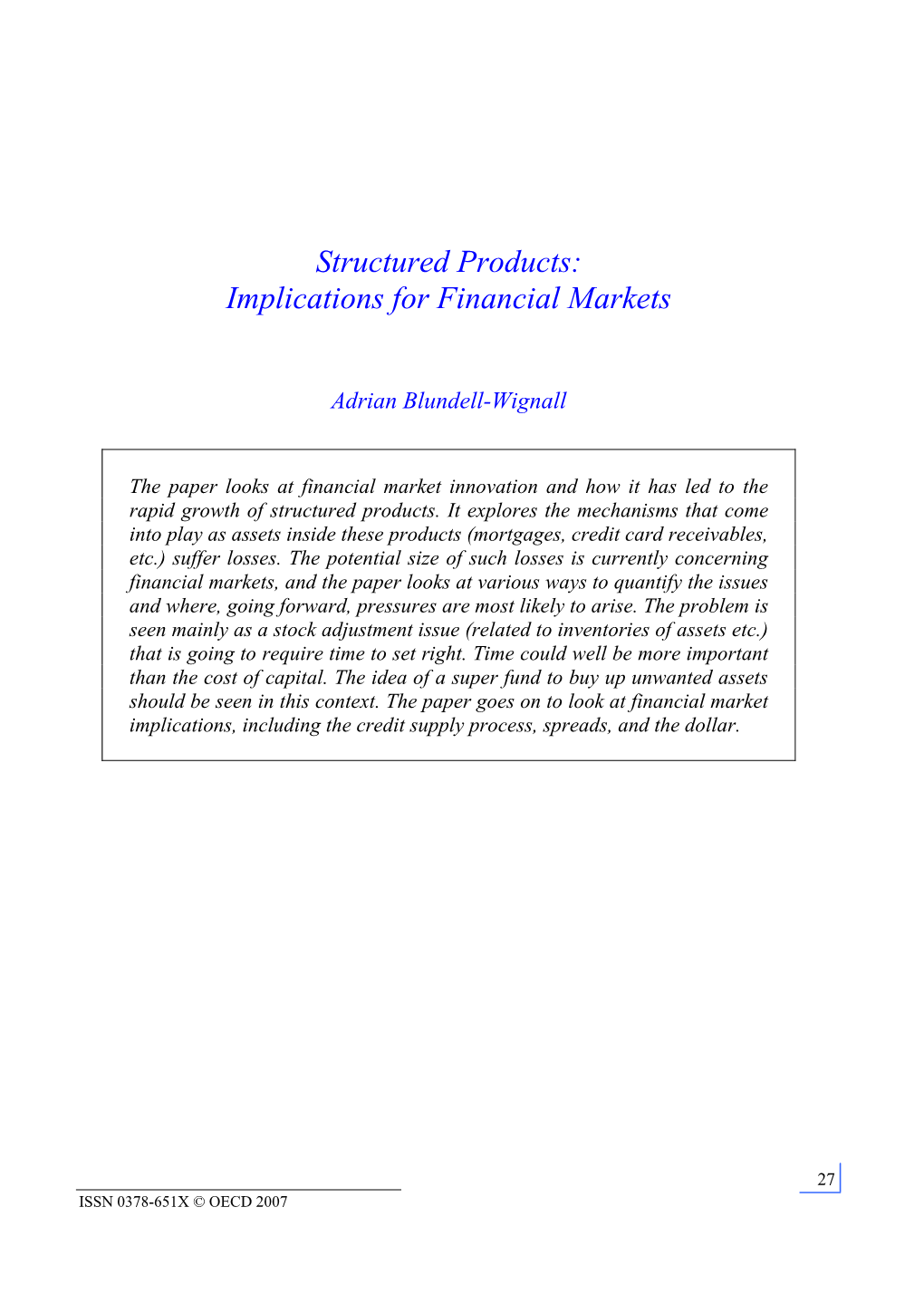 Structured Products: Implications for Financial Markets