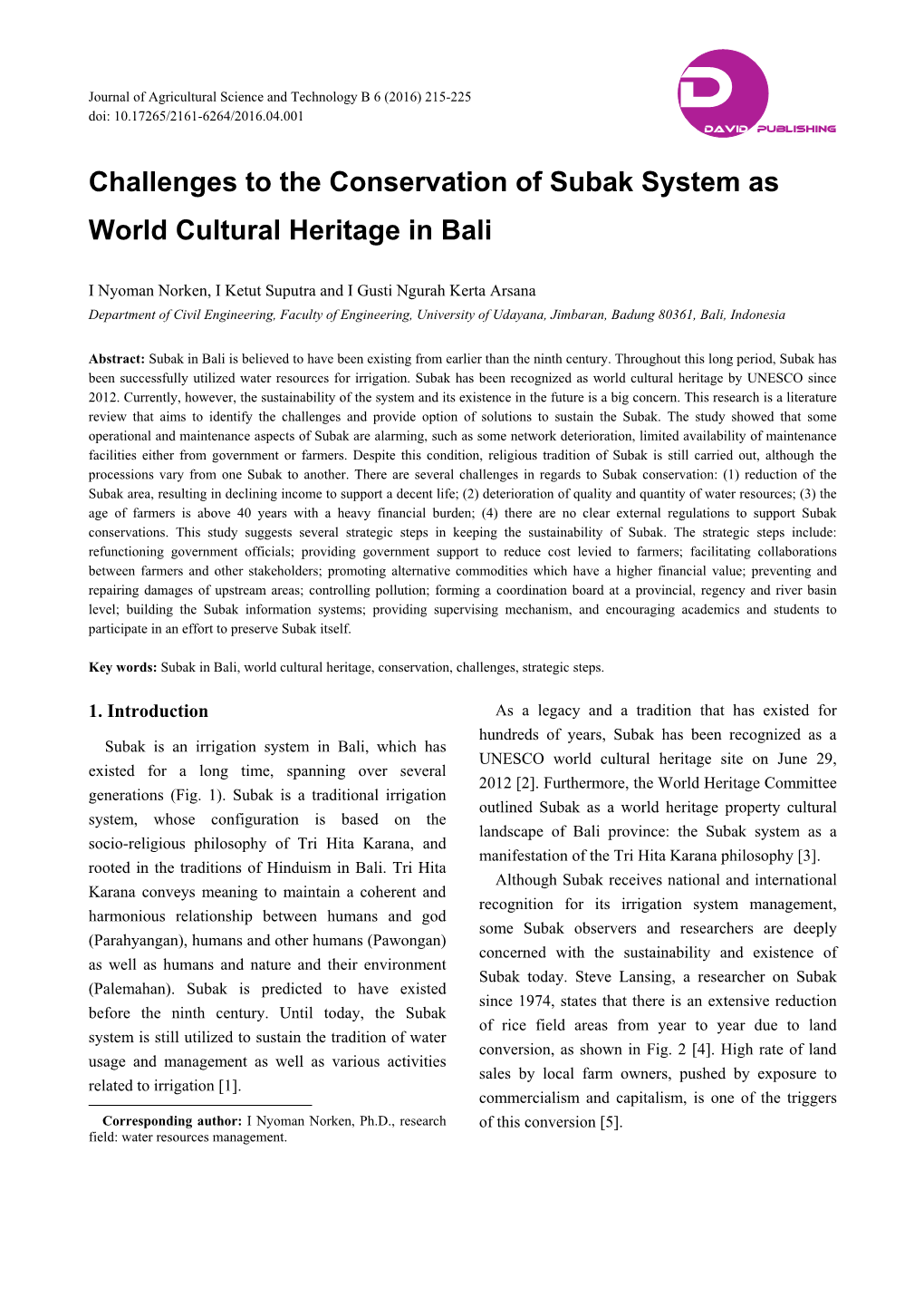 Challenges to the Conservation of Subak System As World Cultural Heritage in Bali