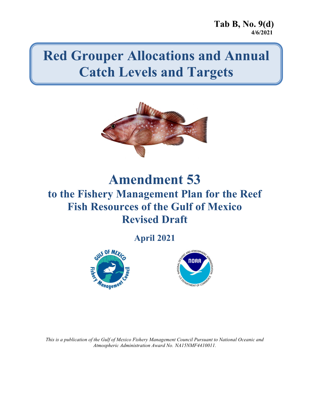 Amendment 53: Red Grouper Allocations and Catch Limits