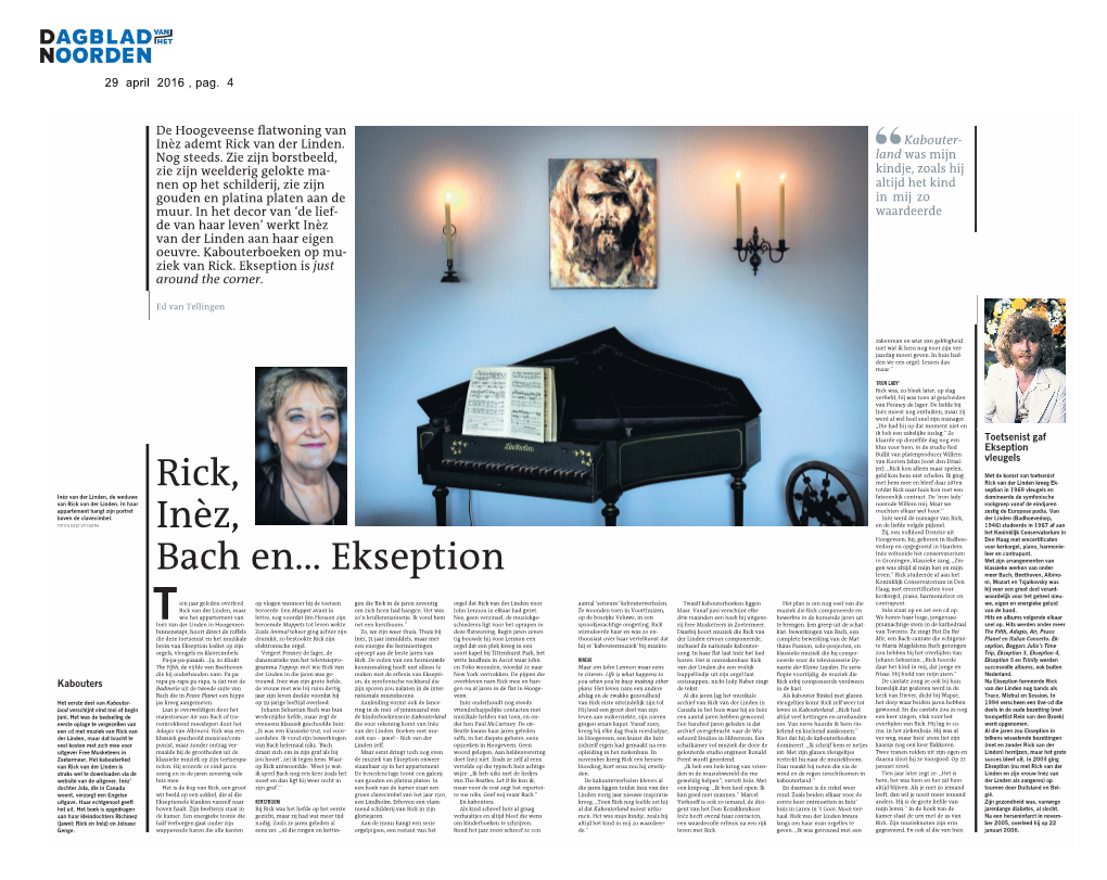 Rick Van Der Linden in Het Dagblad Van Het Noorden