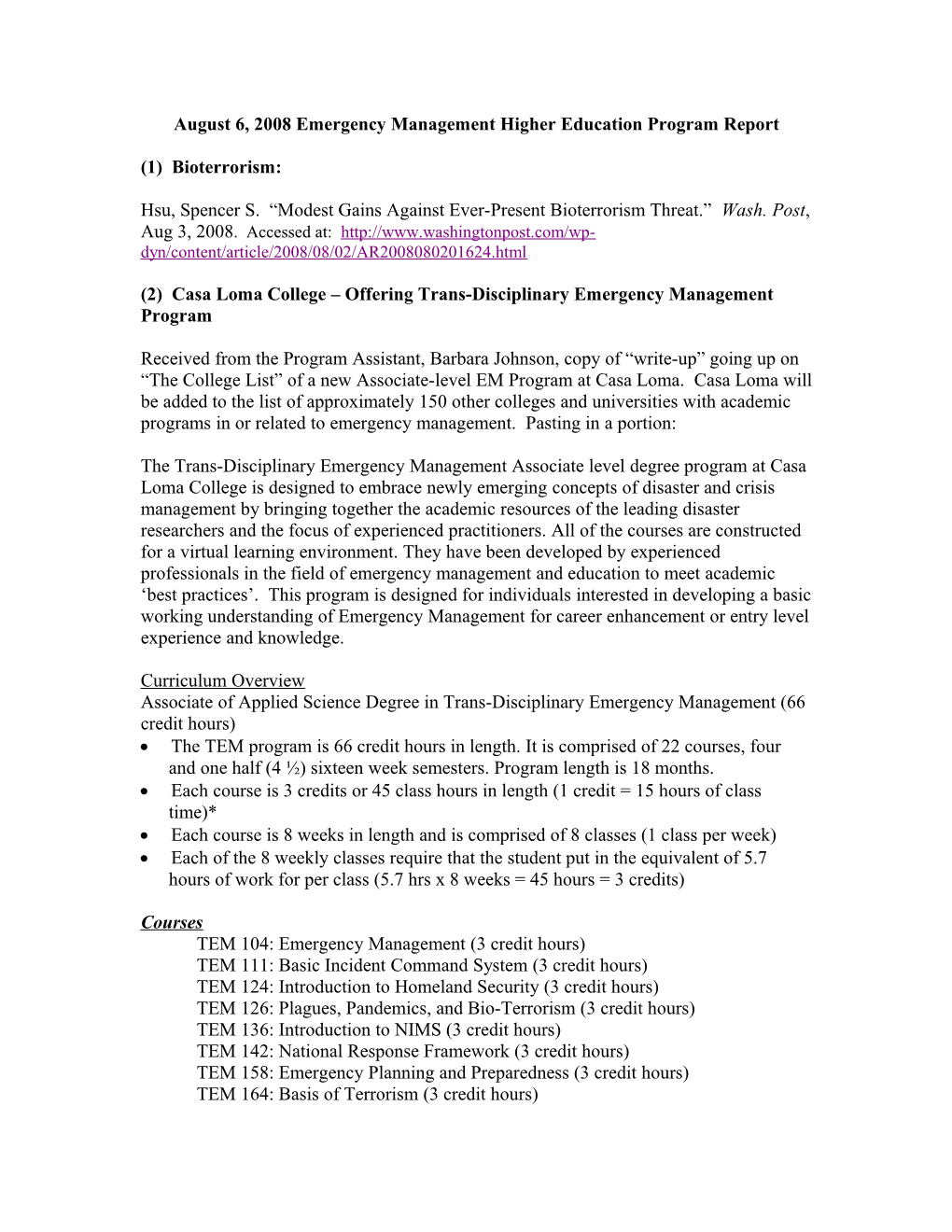 August 6, 2008 Emergency Management Higher Education Program Report