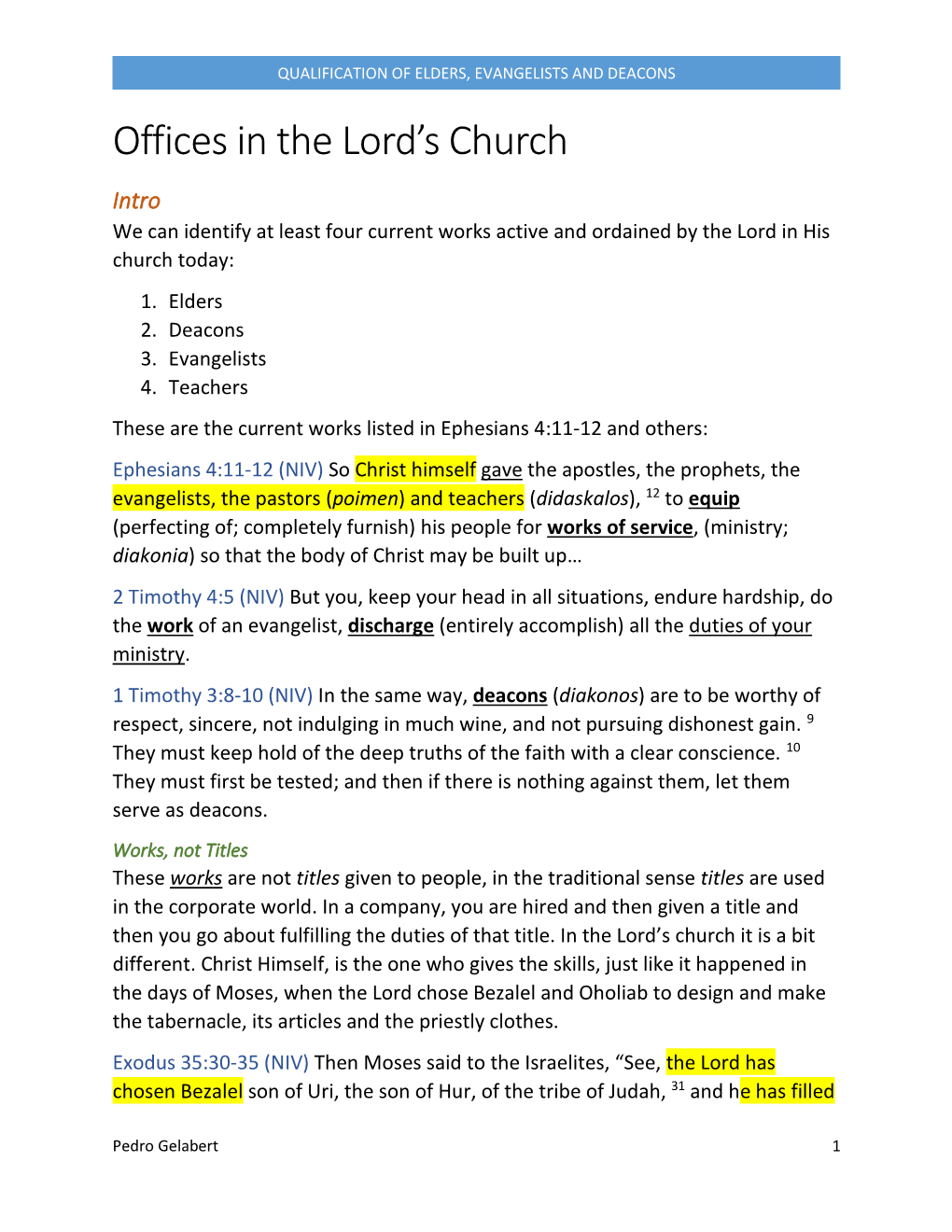 Offices in the Lord's Church Qualification of Elders, Evangelists