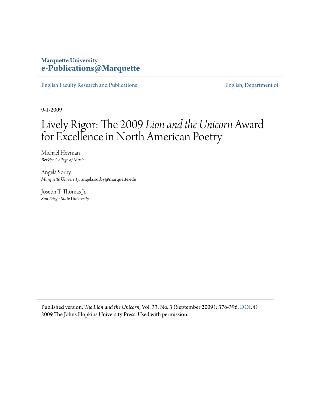 The 2009 Lion and the Unicorn Award for Excellence in North American Poetry Michael Heyman Berklee College of Music