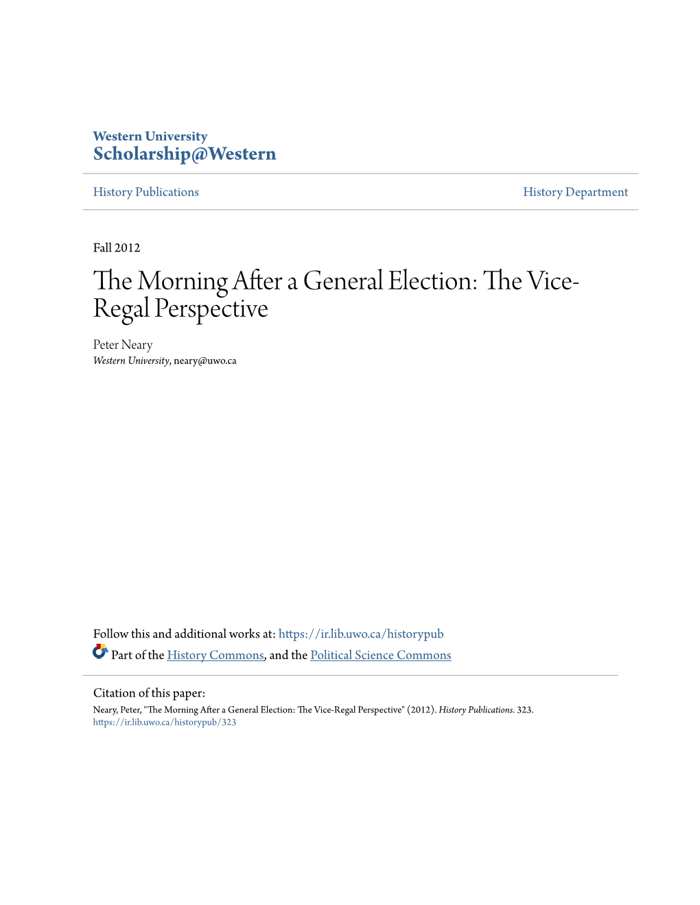 The Morning After a General Election: the Vice-Regal Perspective