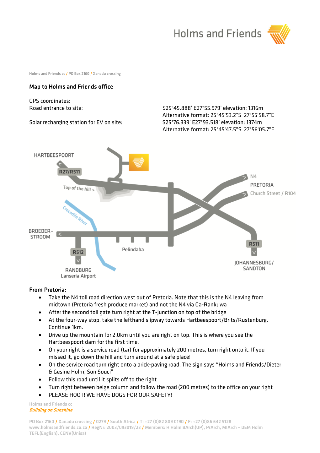 Map to Holms and Friends Office