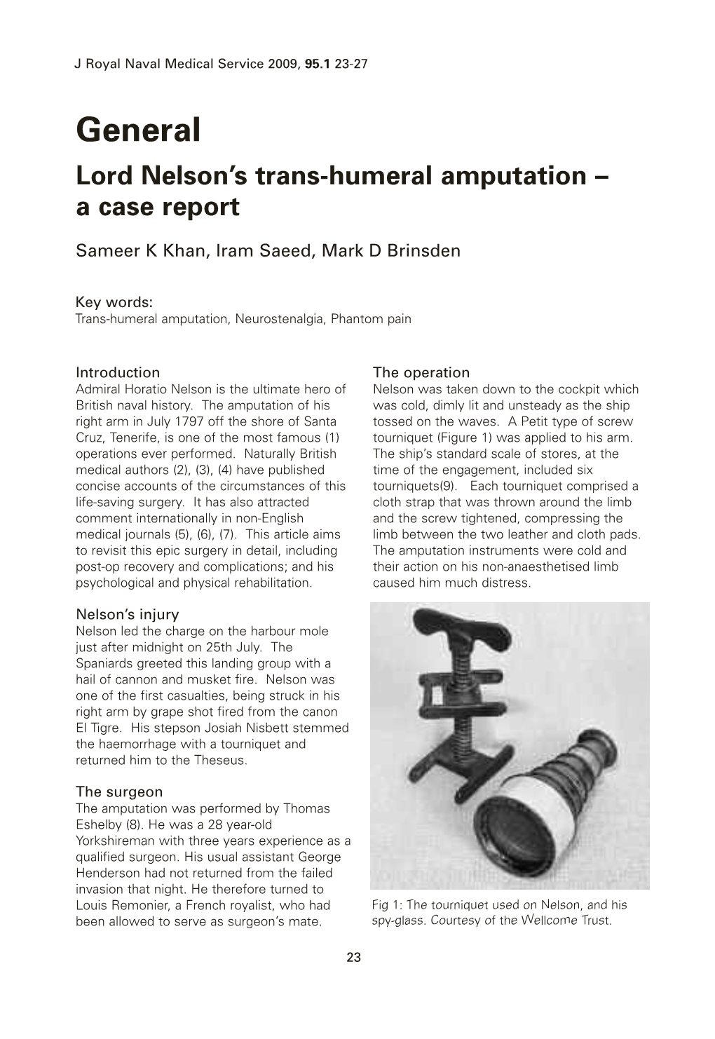 Lord Nelson's Trans-Humeral Amputation – a Case Report