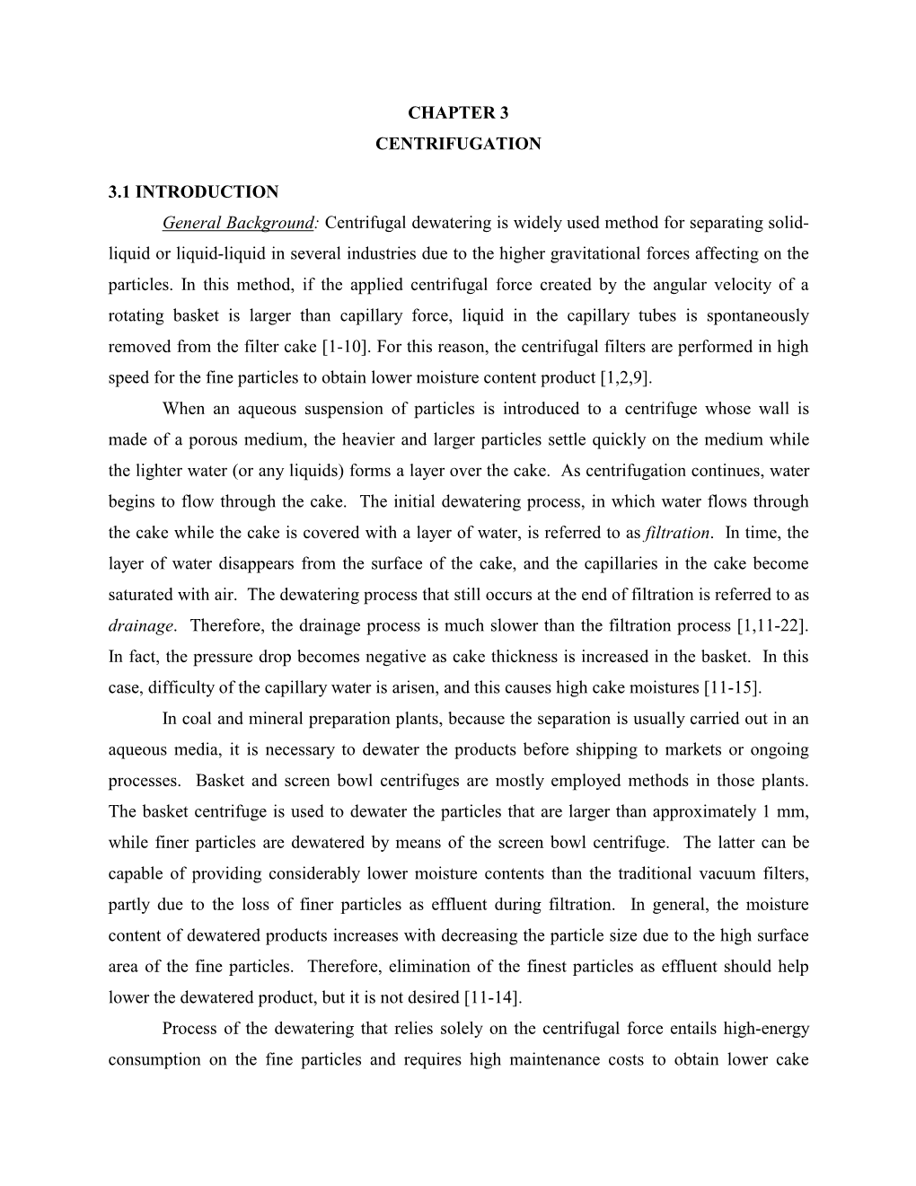 Chapter 3 Centrifugation 3.1 Introduction