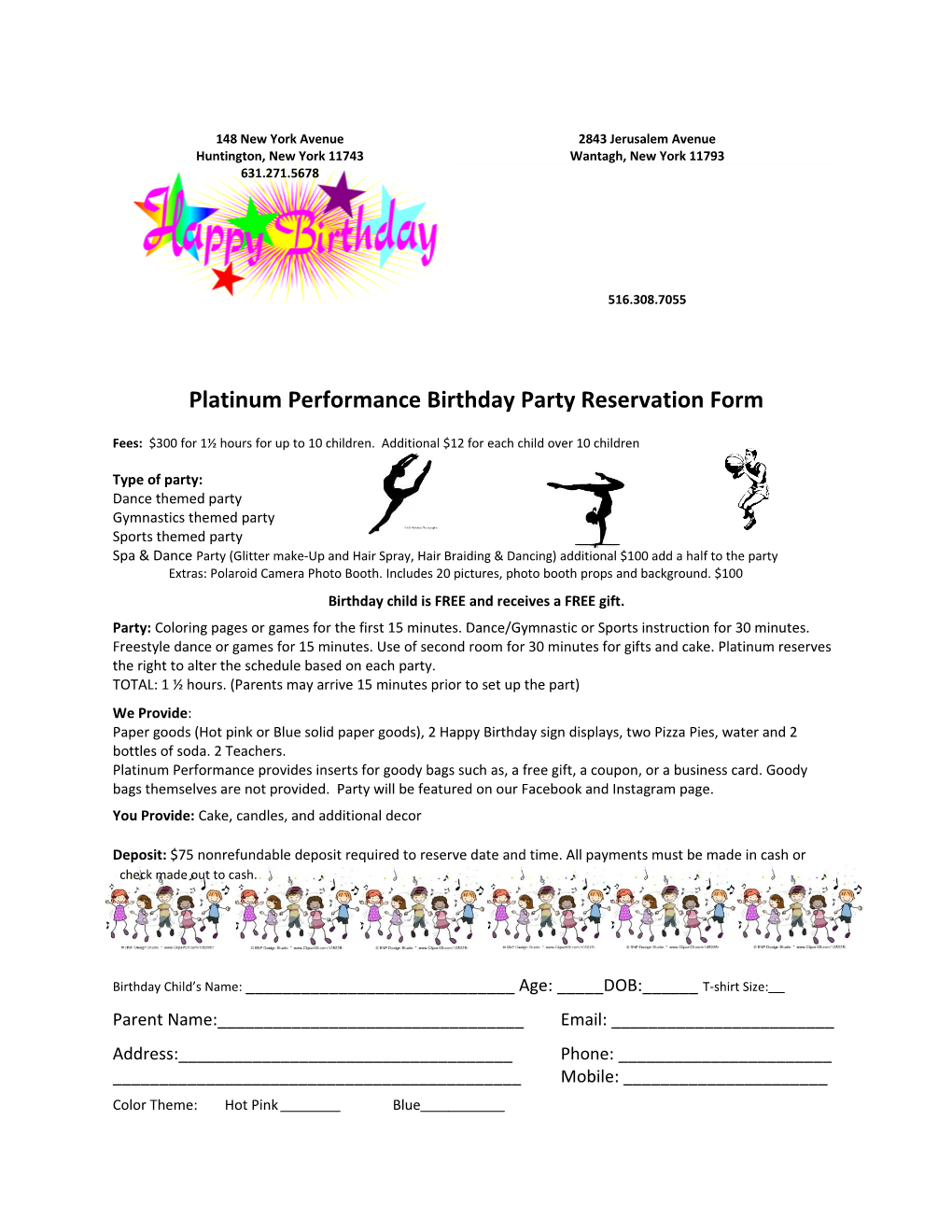 Platinum Performance Birthday Party Reservation Form