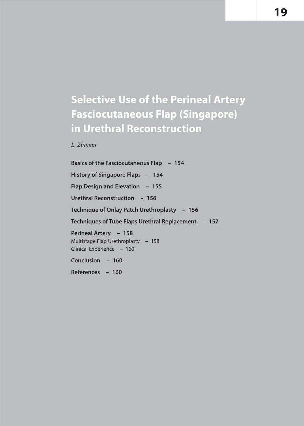 Selective Use of the Perineal Artery Fasciocutaneous Flap (Singapore) in Urethral Reconstruction L