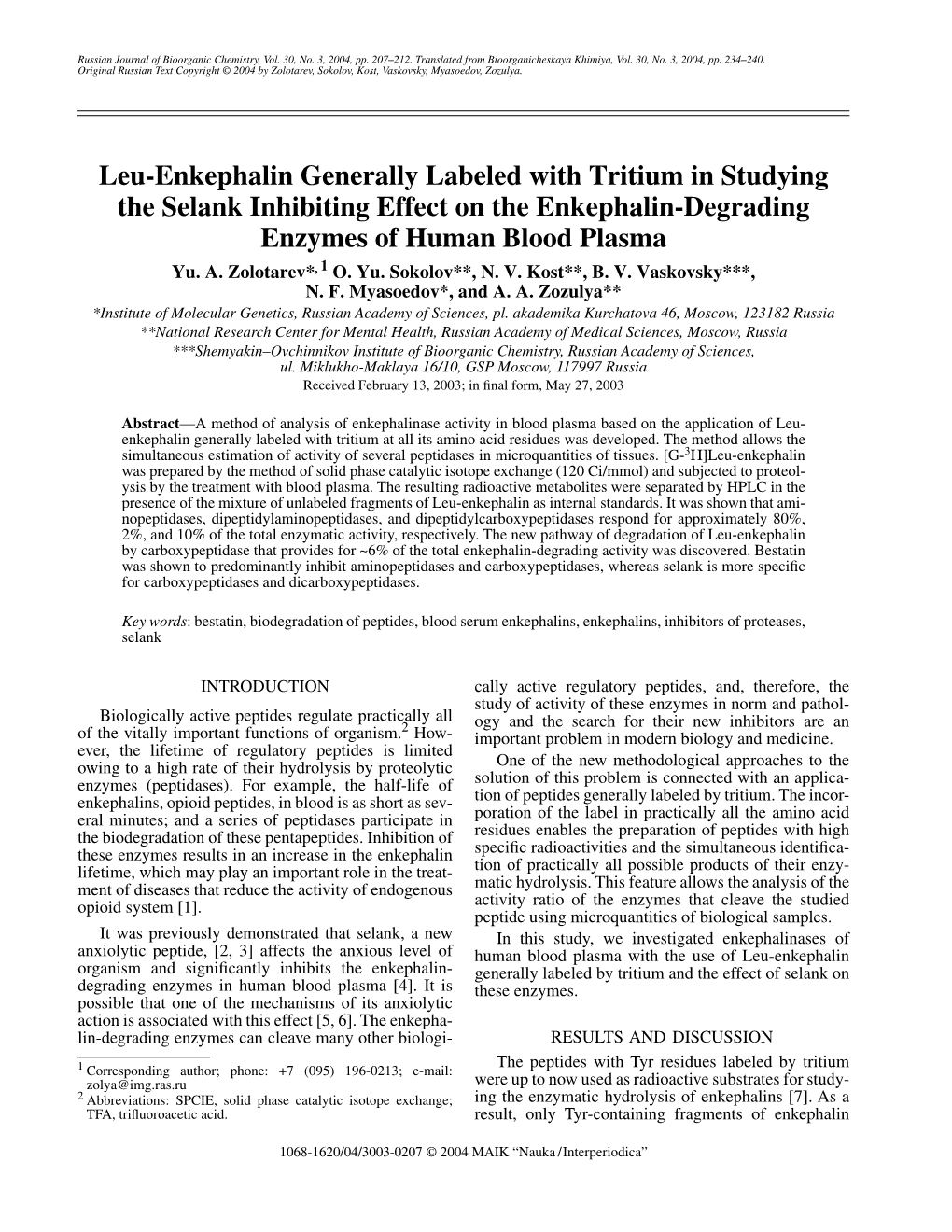 Leu-Enkephalin Generally Labeled with Tritium in Studying the Selank Inhibiting Effect on the Enkephalin-Degrading Enzymes of Human Blood Plasma Yu