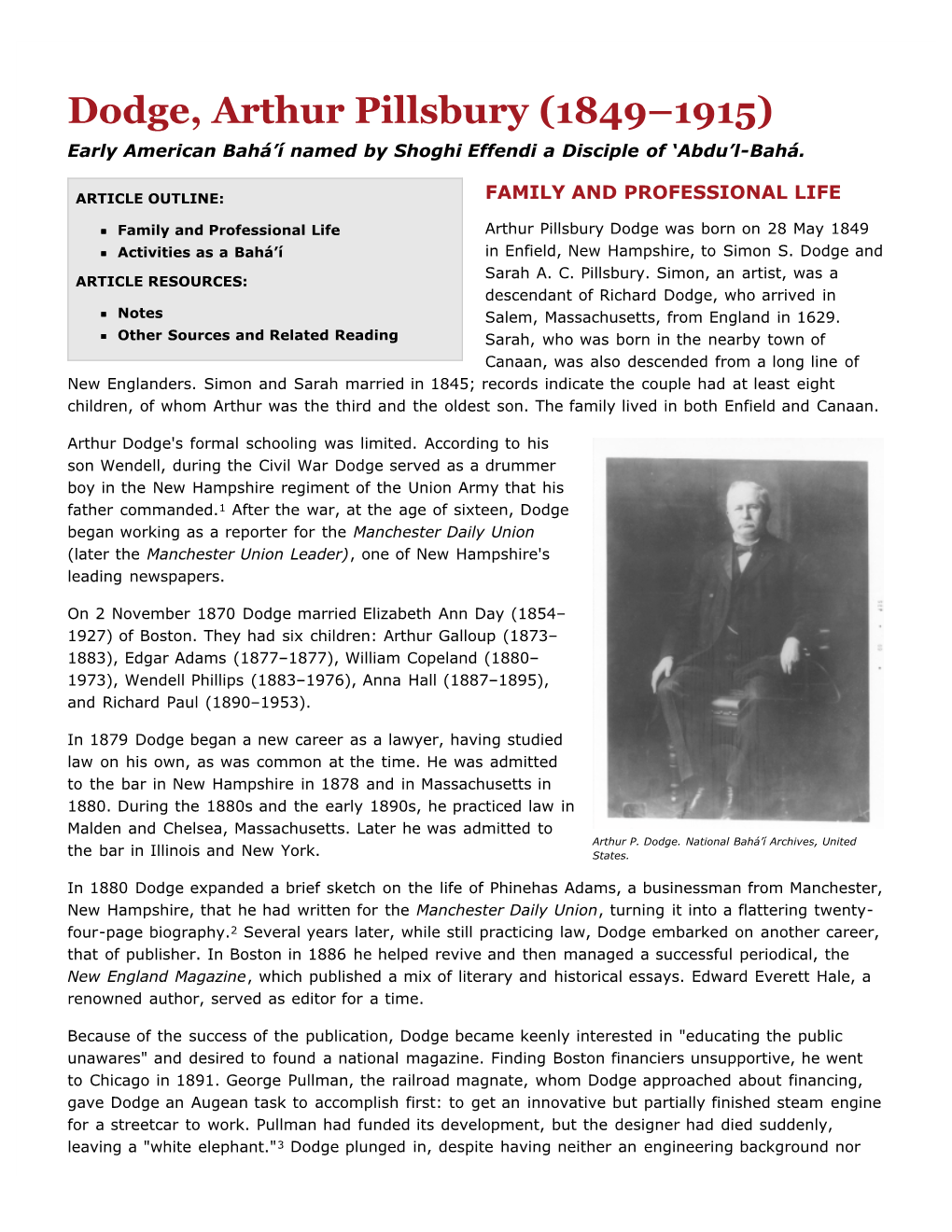 Dodge, Arthur Pillsbury (1849–1915) Early American Bahá’Í Named by Shoghi Effendi a Disciple of ‘Abdu’L-Bahá