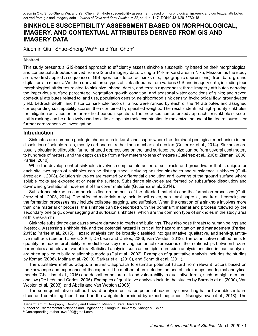 Sinkhole Susceptibility Assessment Based on Morphological, Imagery, and Contextual Attributes Derived from Gis and Imagery Data