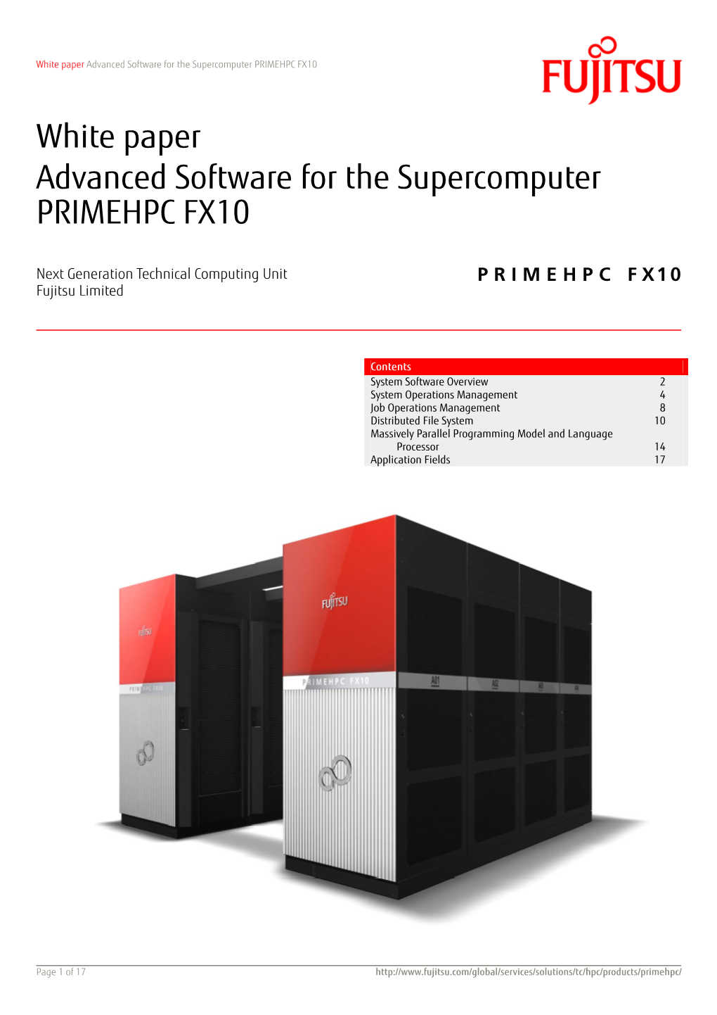Advanced Software for the Supercomputer PRIMEHPC FX10
