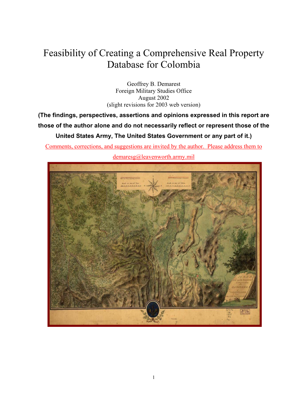 Feasibility of Establishing a Comprehensive GIS Property Ownership Data Base for Colombia