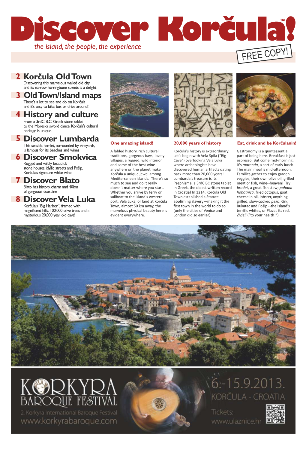The Island, the People, the Experience Discover Korčula! FREE COPY!