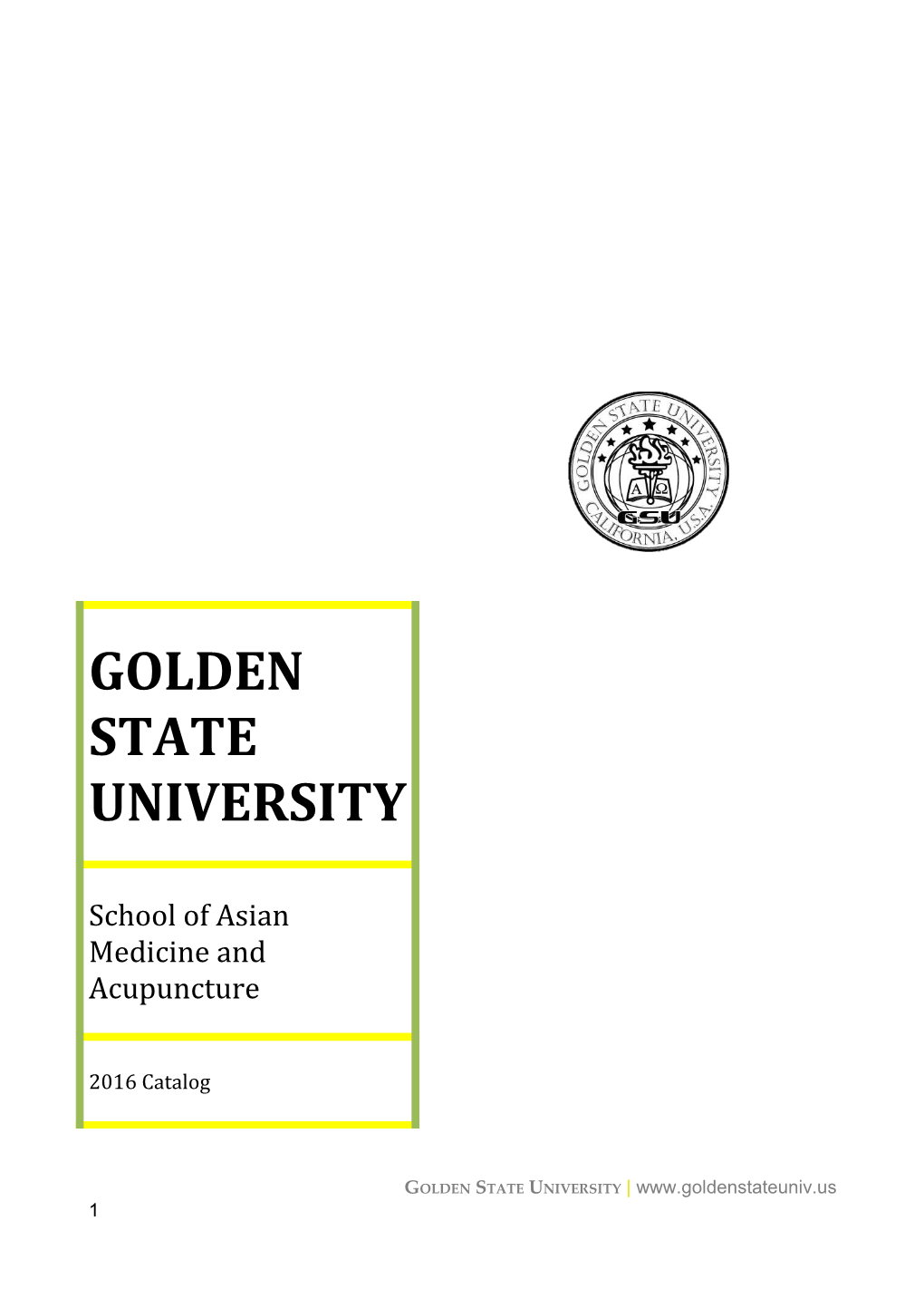 Golden State University