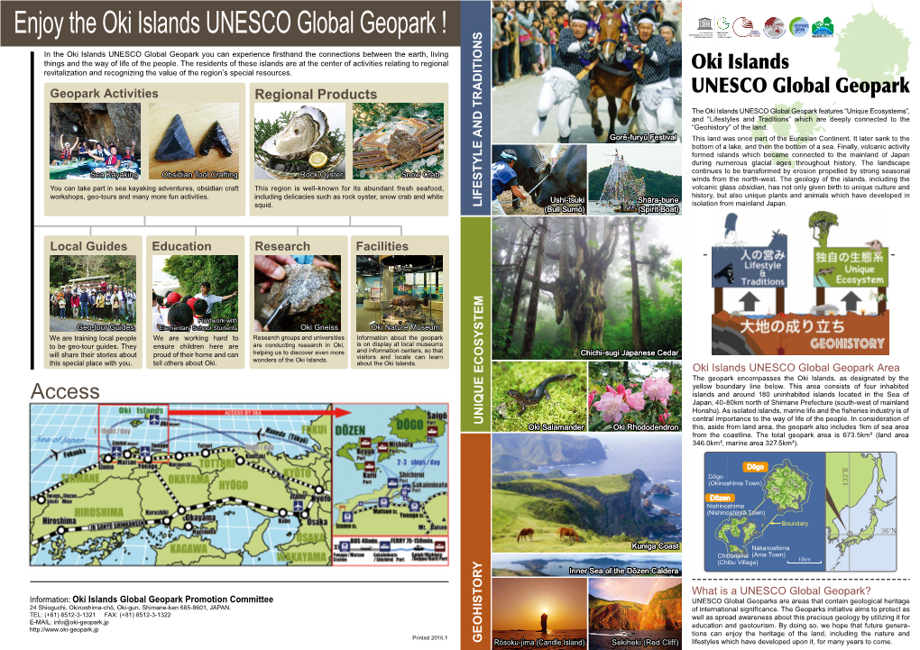 Enjoy the Oki Islands UNESCO Global Geopark ! Cultural Organization Global Geopark