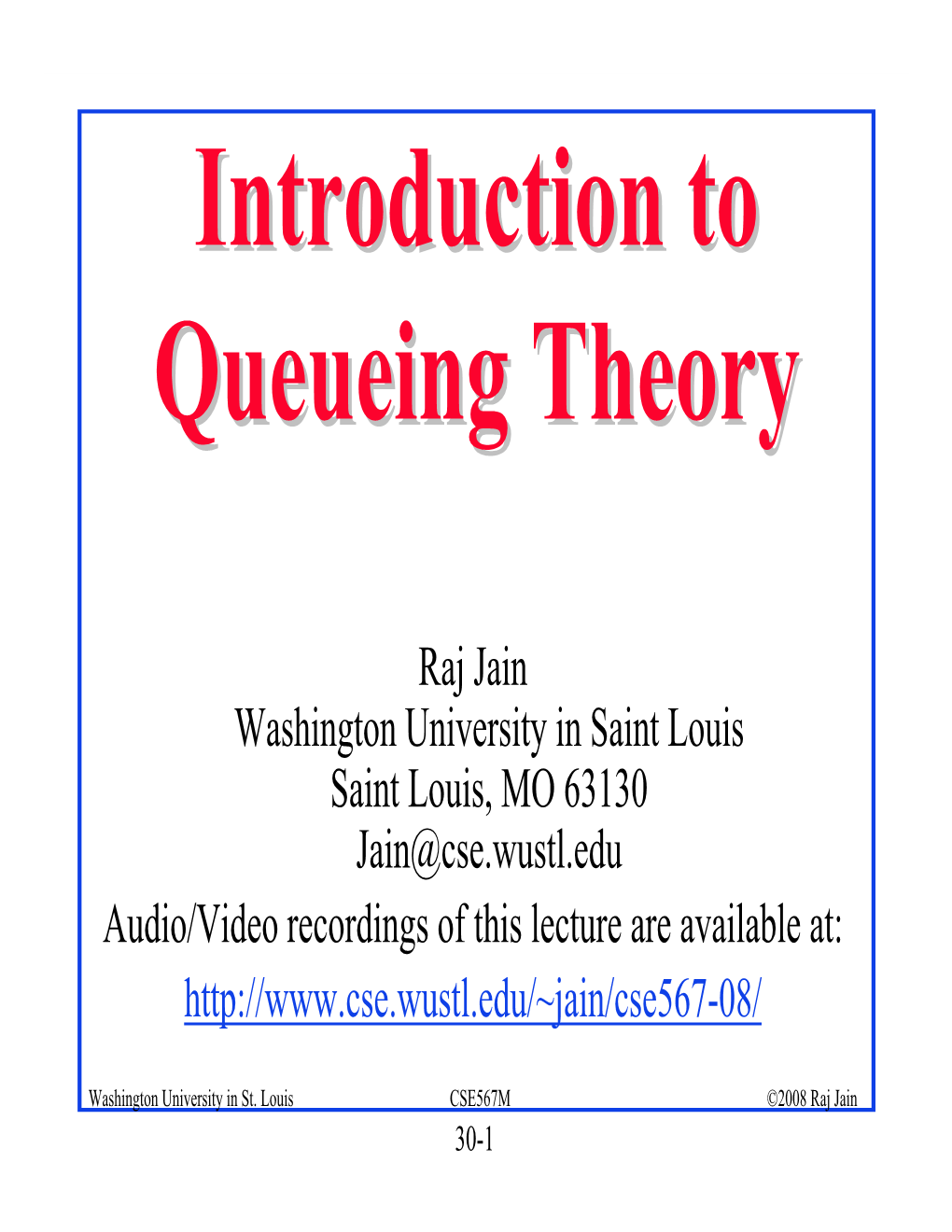 Introduction to Queueing Theory