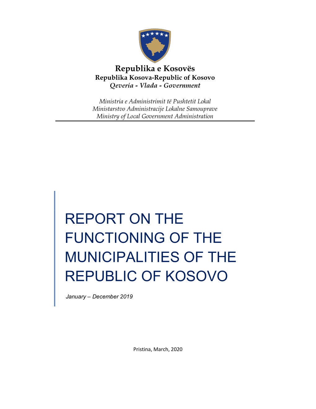 Report on the Functioning of the Municipalities of the Republic of Kosovo