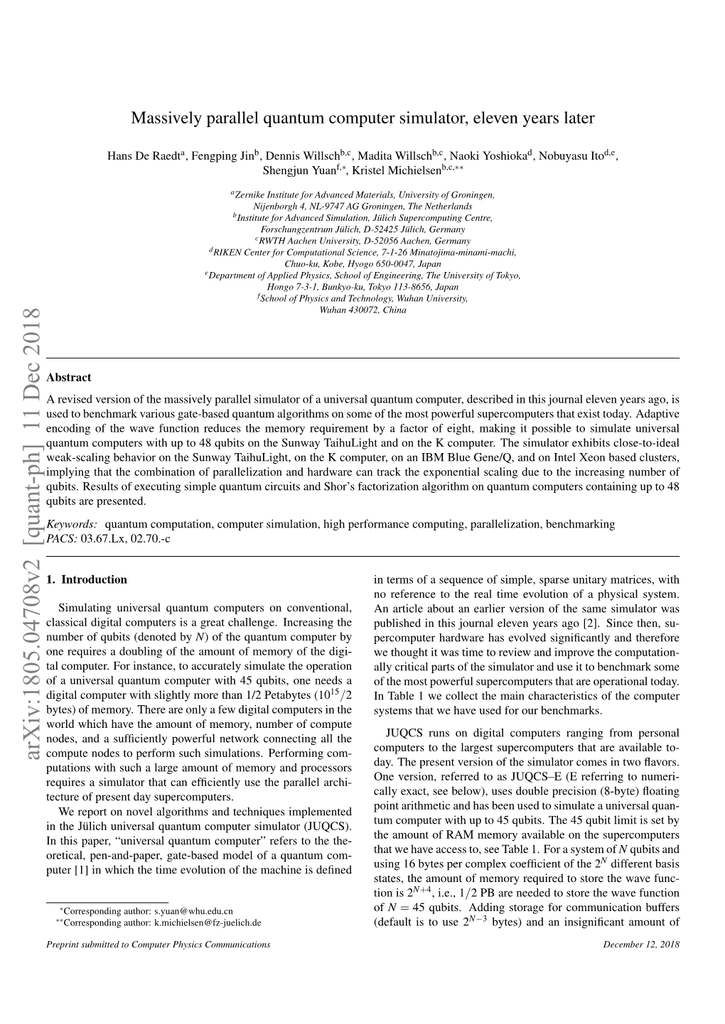 Arxiv:1805.04708V2 [Quant-Ph] 11 Dec 2018 Putations with Such a Large Amount of Memory and Processors Day