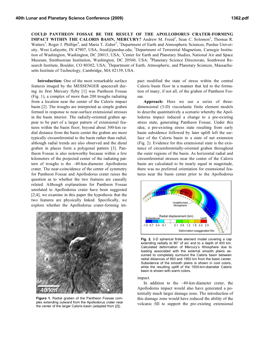 COULD PANTHEON FOSSAE BE the RESULT of the APOLLODORUS CRATER-FORMING IMPACT WITHIN the CALORIS BASIN, MERCURY? Andrew M