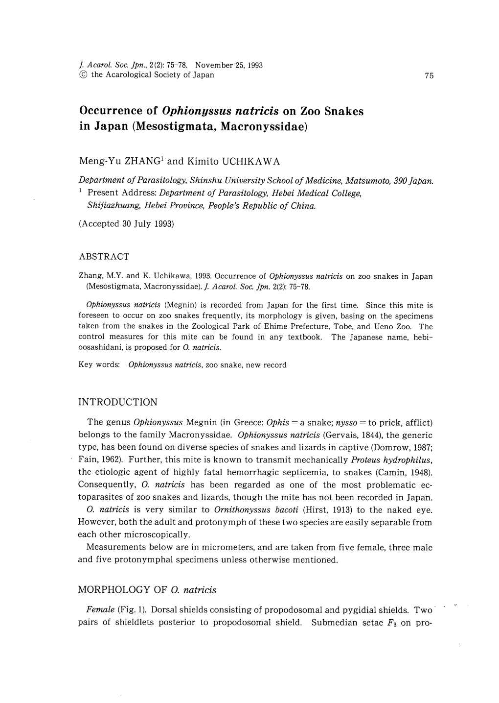 Occurrence of Ophionyssus Natricis on Zoo Snakes in Japan(Mesostigmata,Macronyssidae)