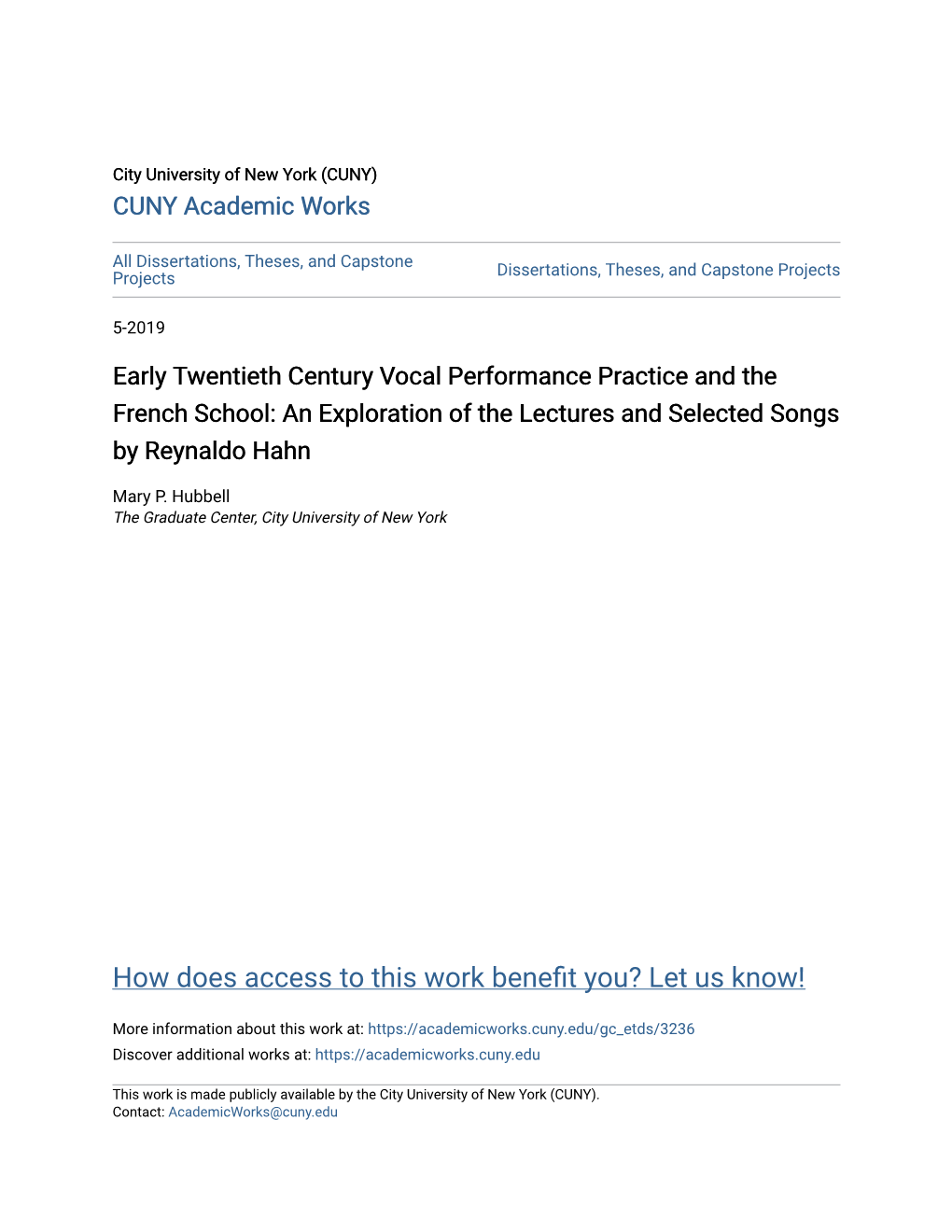 Early Twentieth Century Vocal Performance Practice and the French School: an Exploration of the Lectures and Selected Songs by Reynaldo Hahn