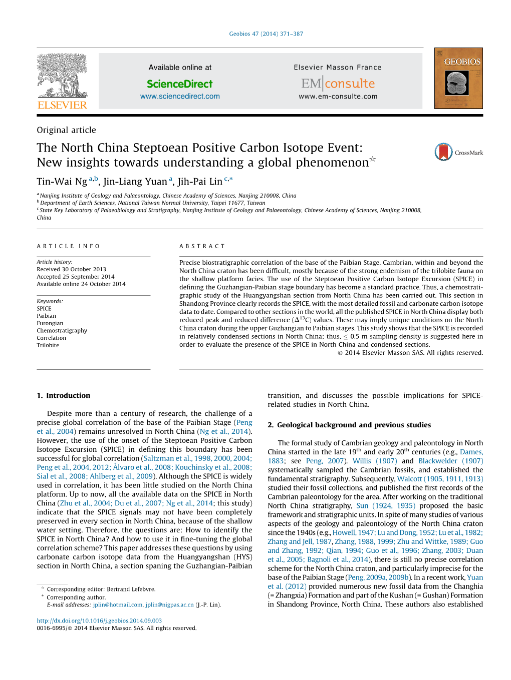 The North China Steptoean Positive Carbon Isotope Event: New Insights