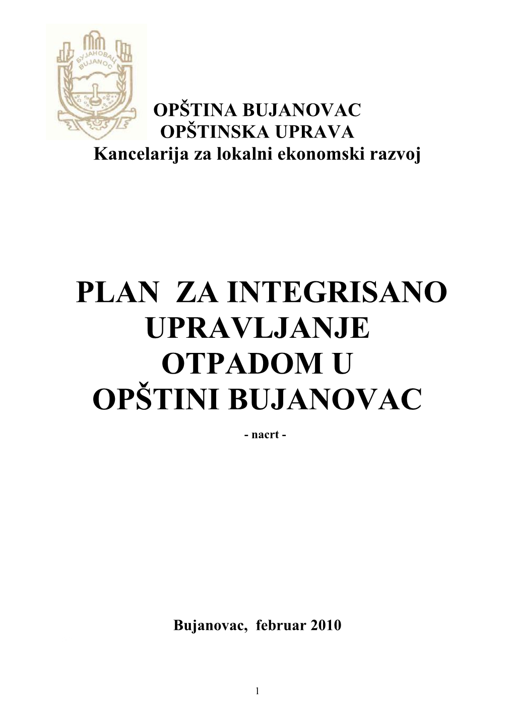 Plan Za Integrisano Upravljanje Otpadom U Opštini Bujanovac