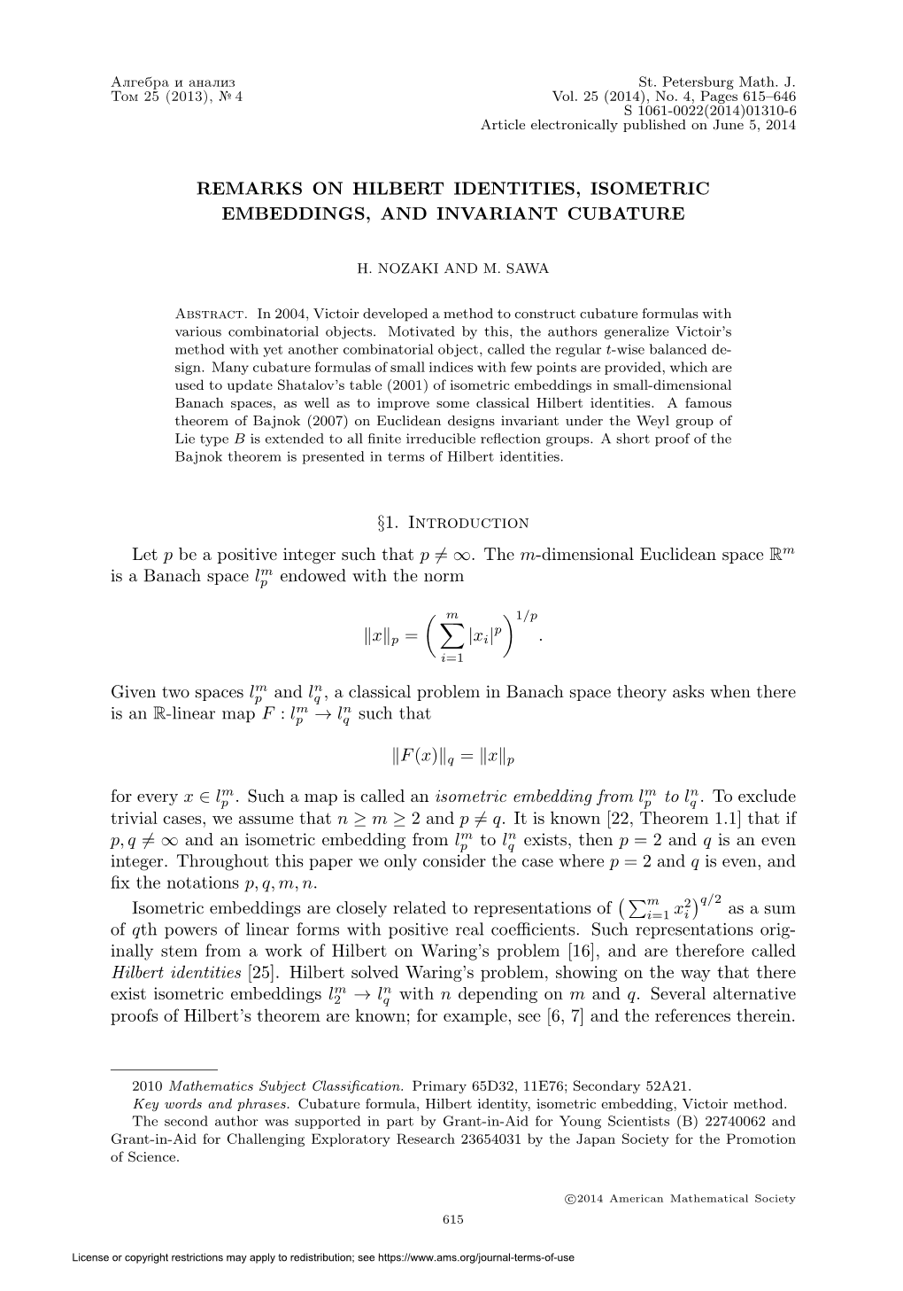 Remarks on Hilbert Identities, Isometric Embeddings, and Invariant Cubature