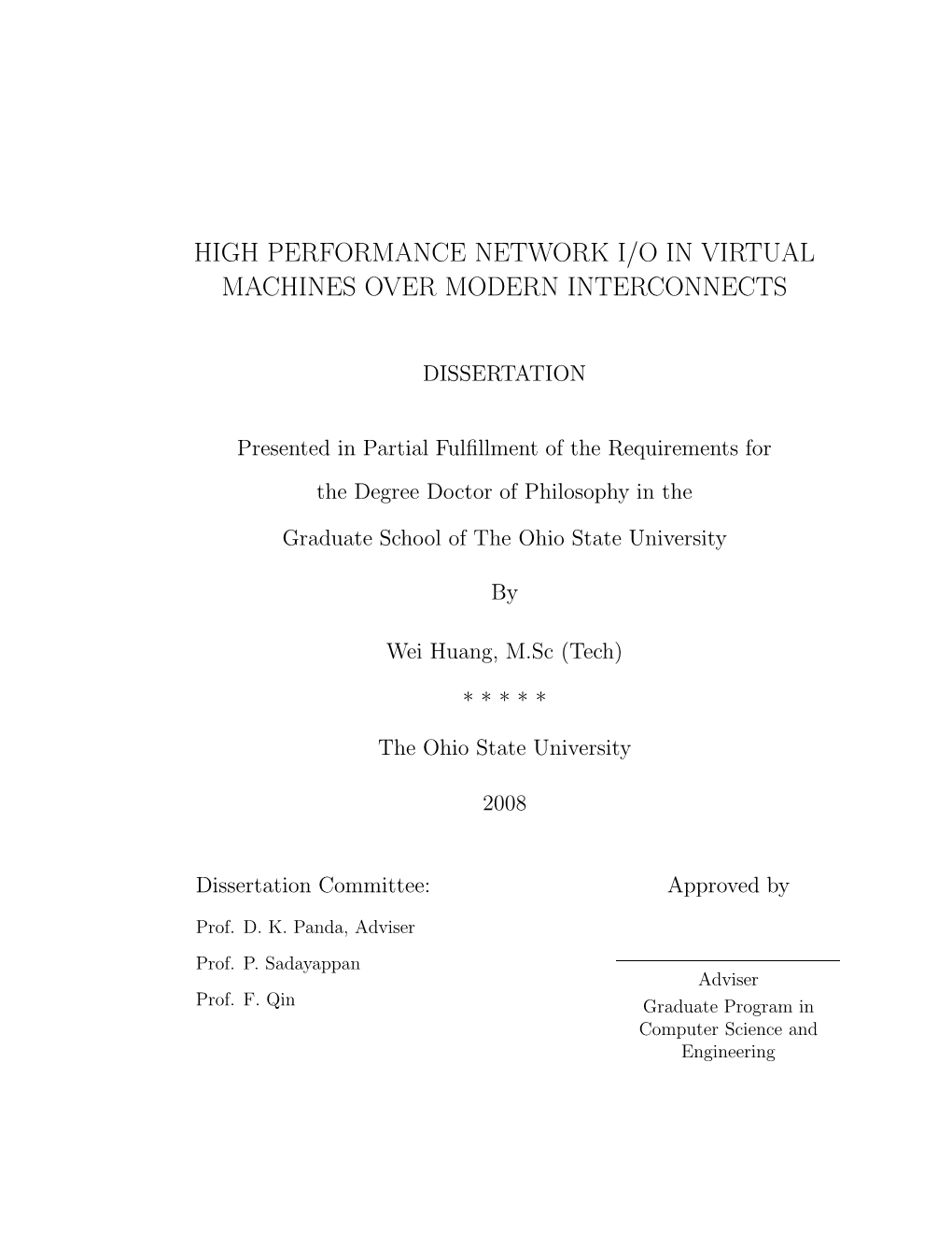 High Performance Network I/O in Virtual Machines Over Modern Interconnects