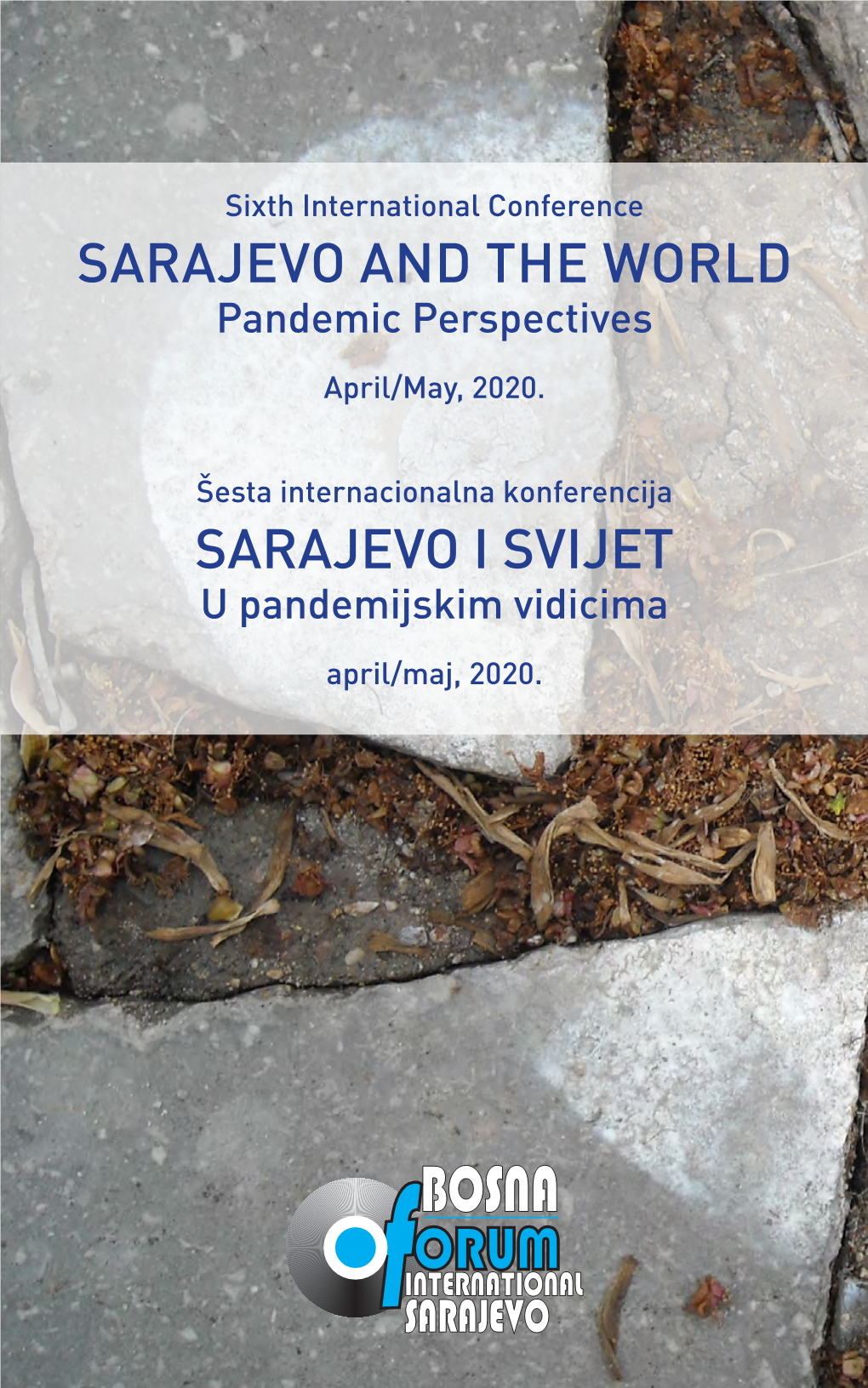 Sarajevo I Svijet Sarajevo and the World