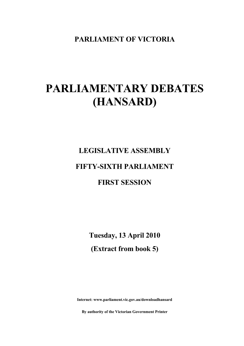 Parliamentary Debates (Hansard)