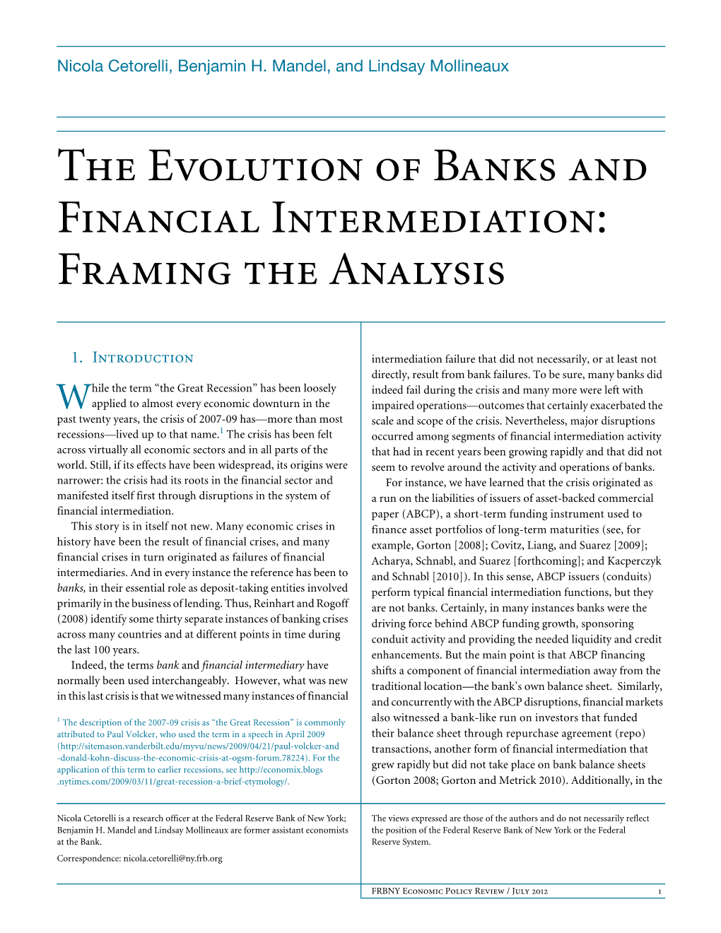 The Evolution of Banks and Financial Intermediation: Framing the Analysis