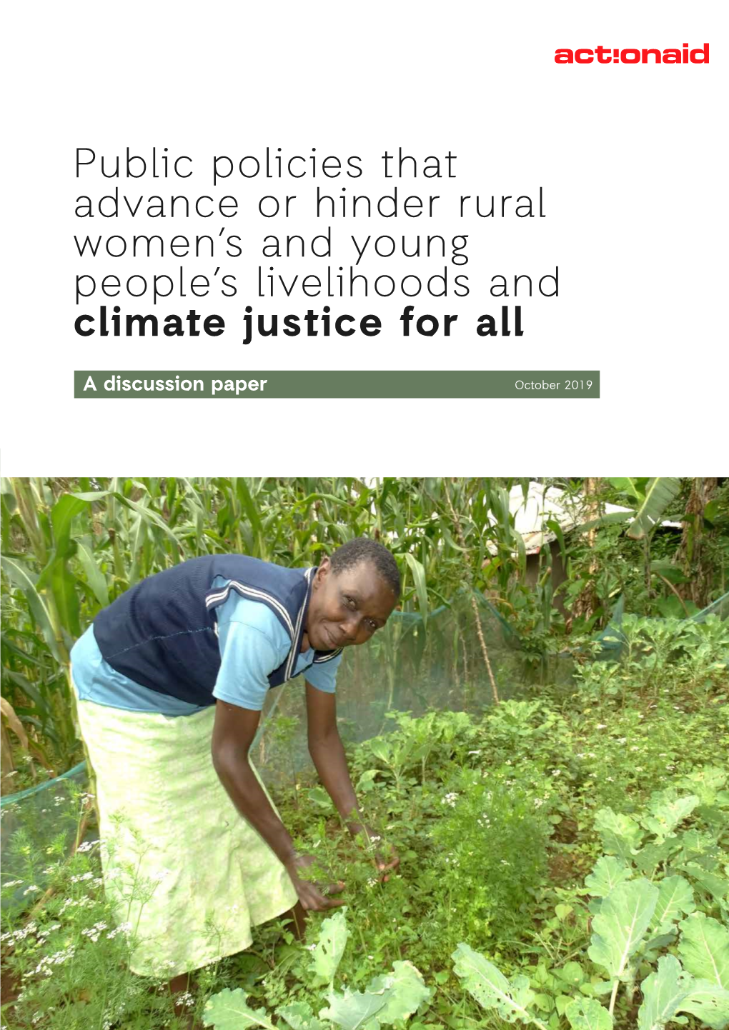 Public Policies That Advance Or Hinder Rural Women’S and Young People’S Livelihoods and Climate Justice for All