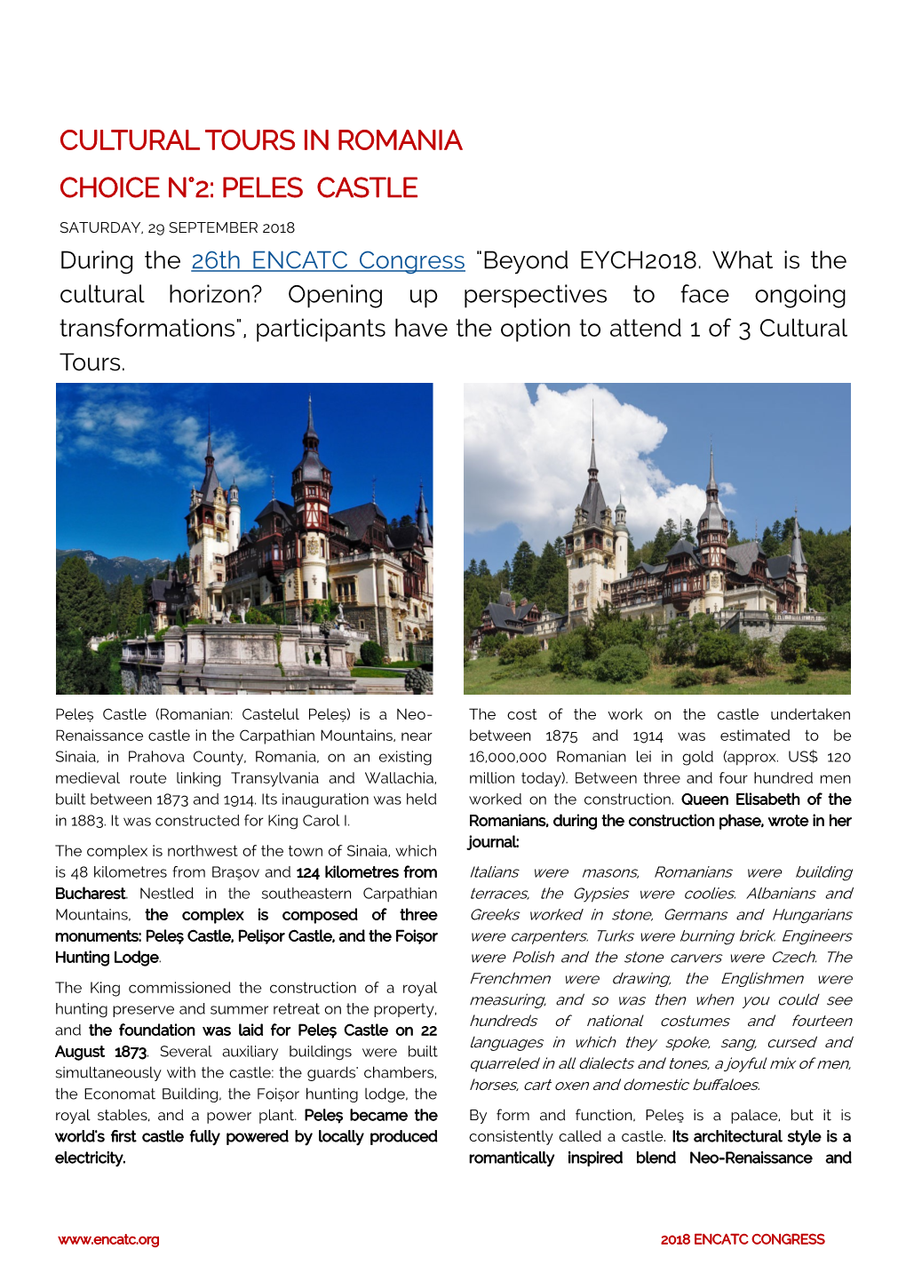 Cultural Tours in Romania Choice N°2: Peles Castle