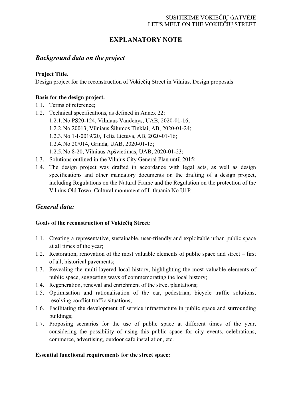 EXPLANATORY NOTE Background Data on the Project General Data