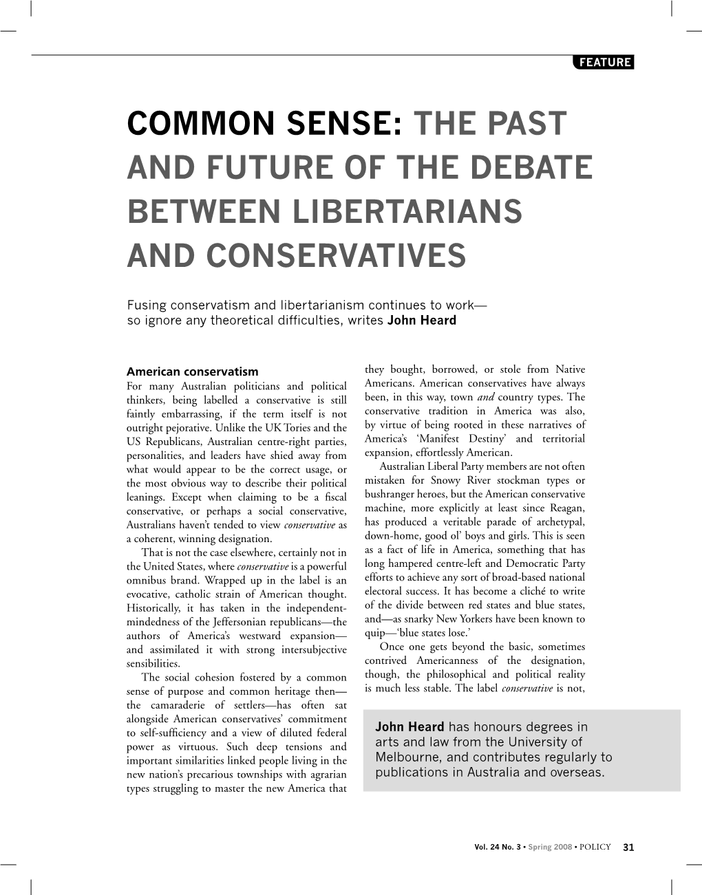 The Past and Future of the Debate Between Libertarians and Conservatives