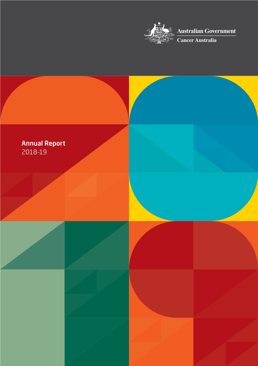 Australian Government Cancer Australia Annual Report 2018-19
