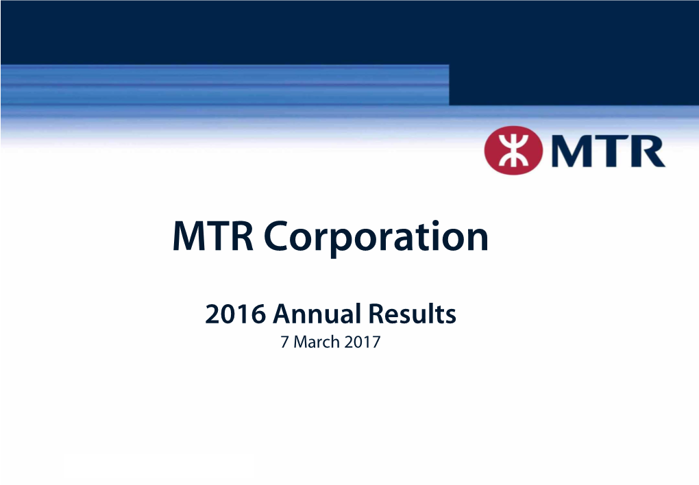 MTR Corporation 2016 Annual Results