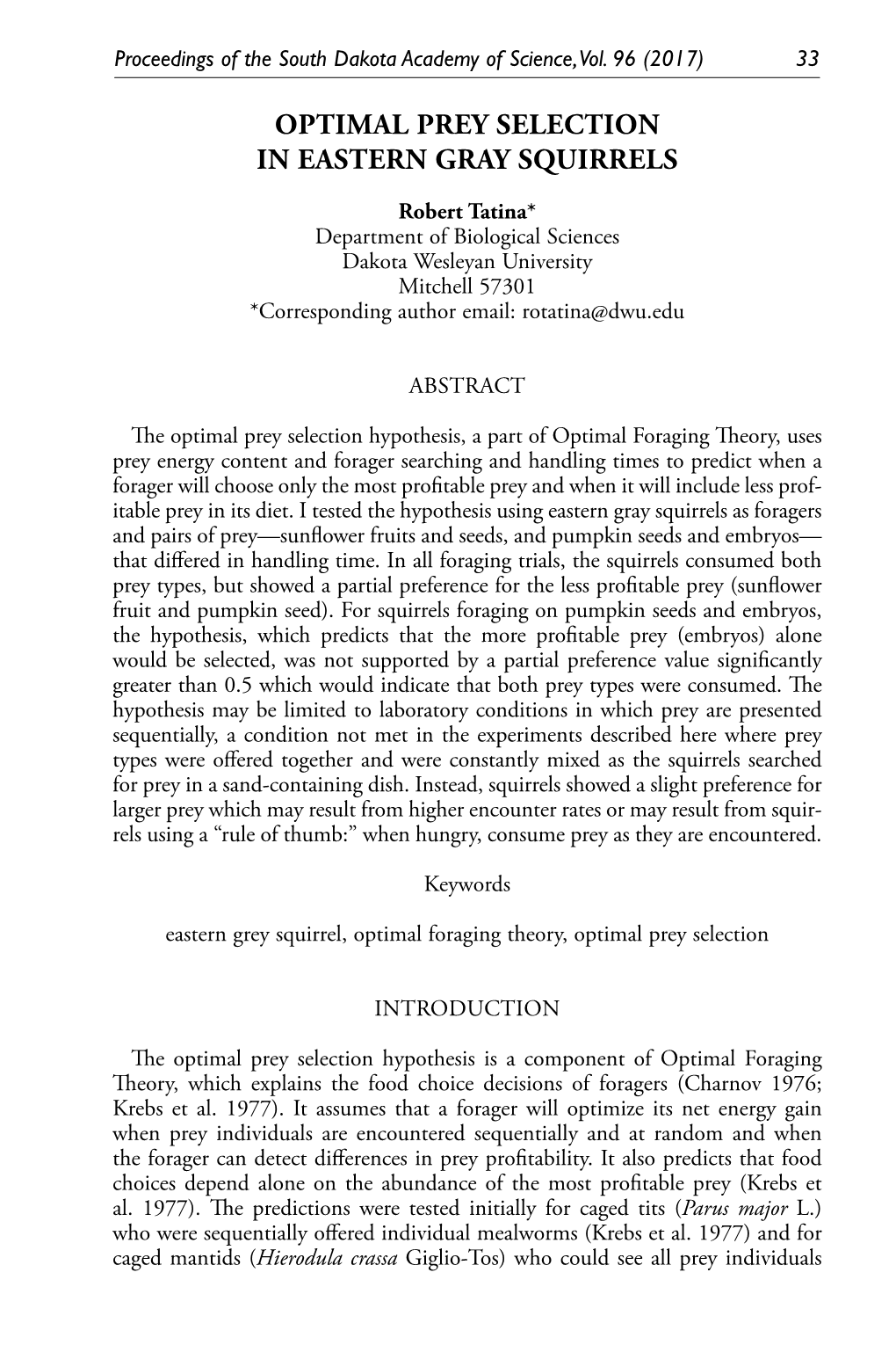 Optimal Prey Selection in Eastern Gray Squirrels