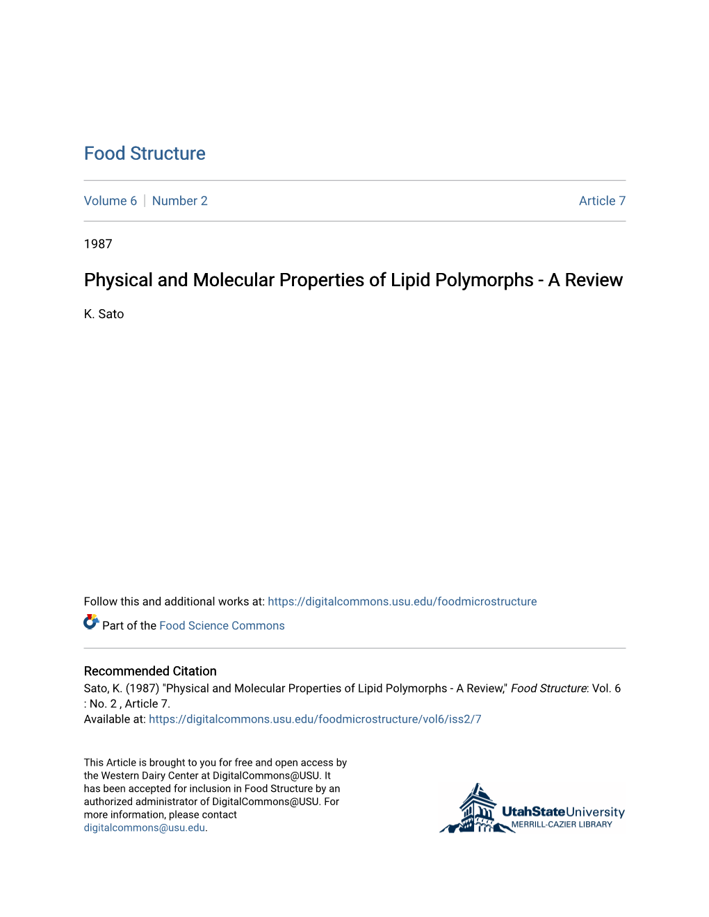 Physical and Molecular Properties of Lipid Polymorphs - a Review