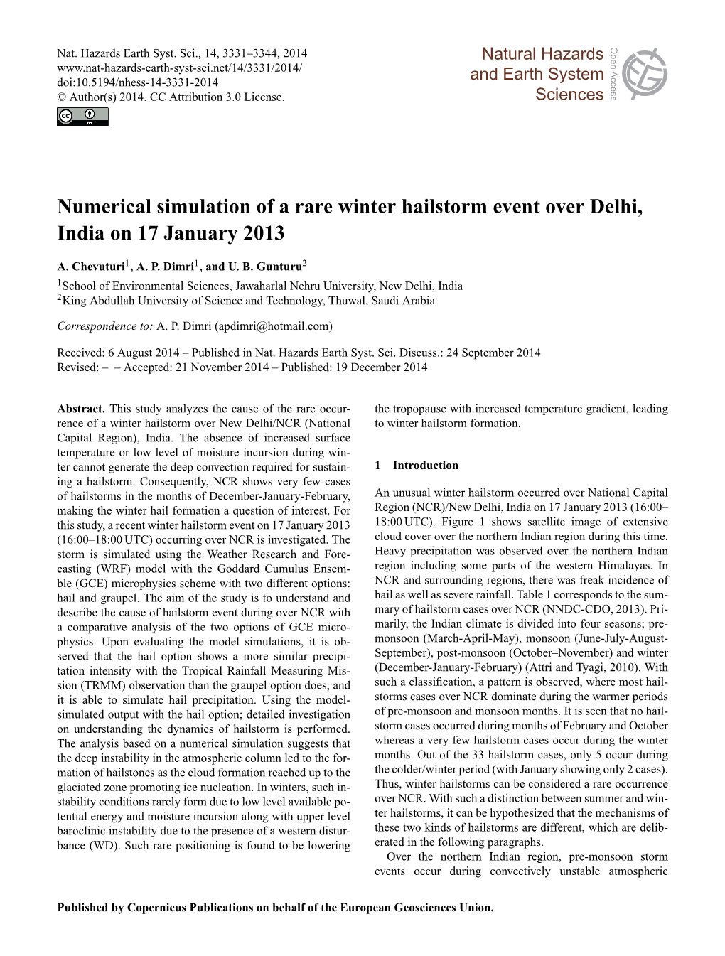 Numerical Simulation of a Rare Winter Hailstorm Event Over Delhi, India on 17 January 2013