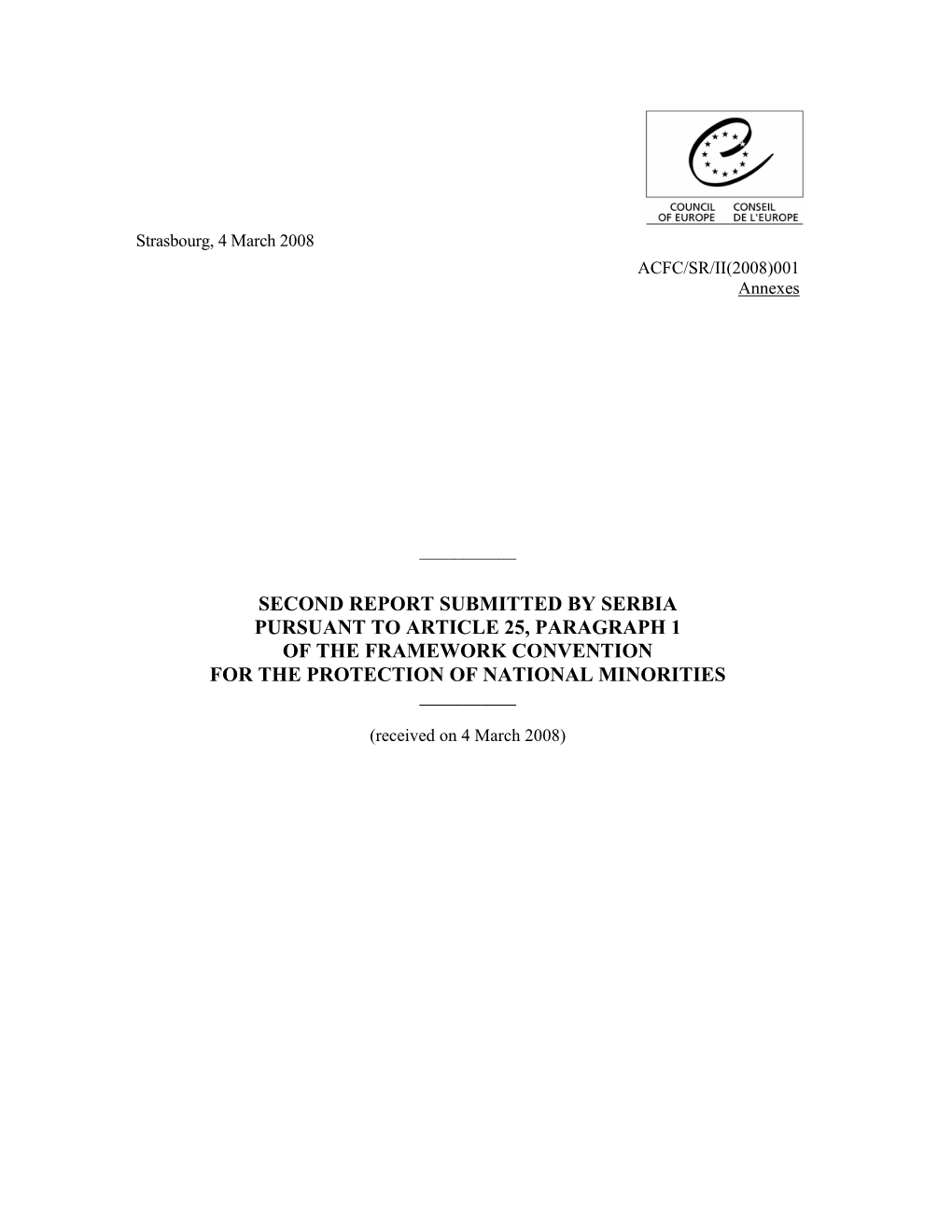 Second Report Submitted by Serbia Pursuant to Article 25, Paragraph 1 of the Framework Convention for the Protection of National Minorities ______