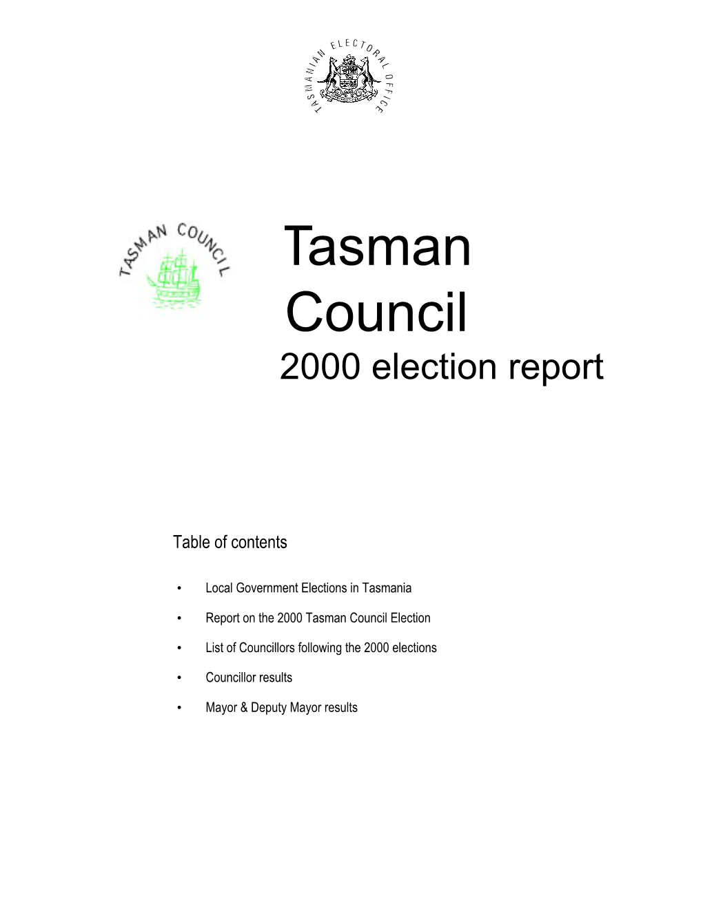 Tasman Council 2000 Election Report