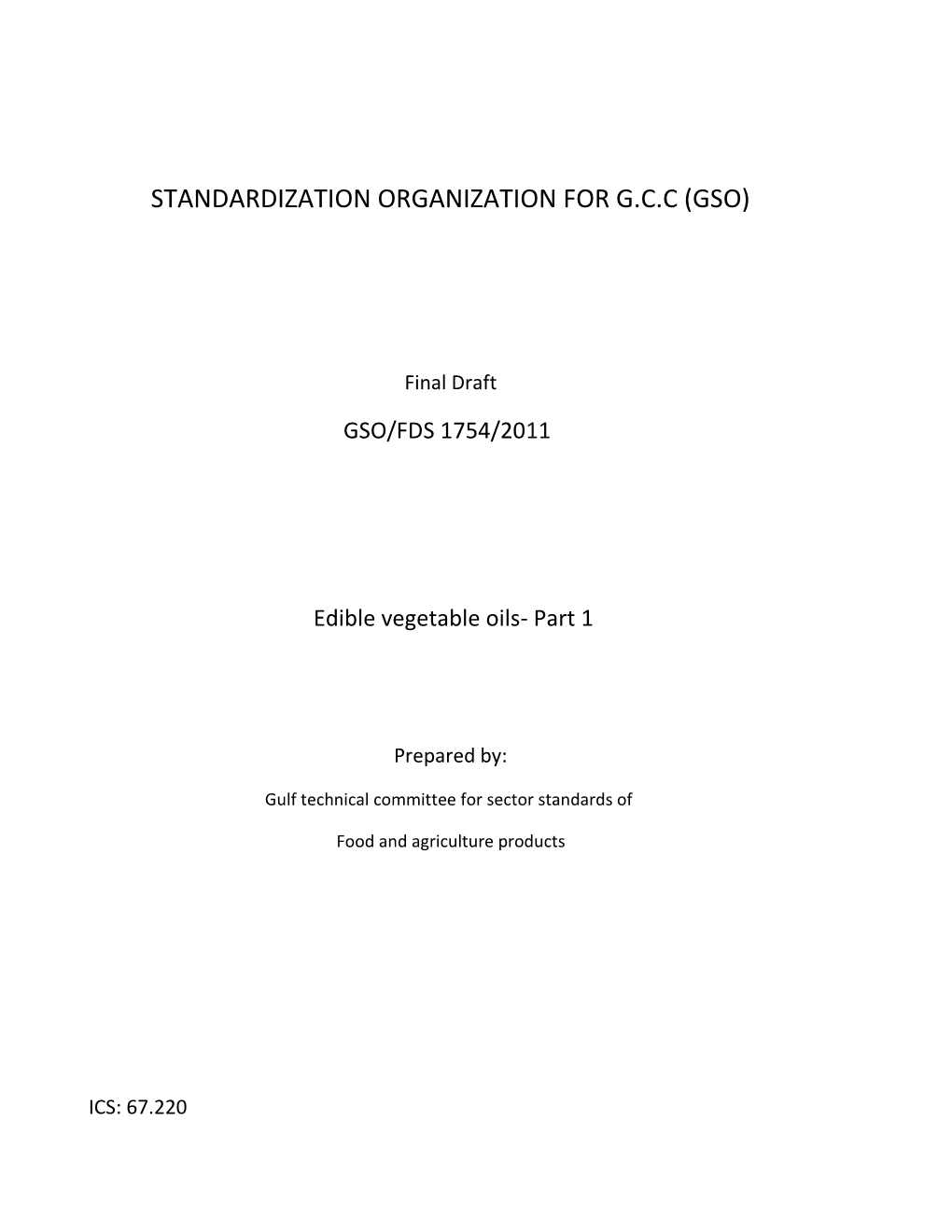 Standardization Organization for G.C.C (Gso)