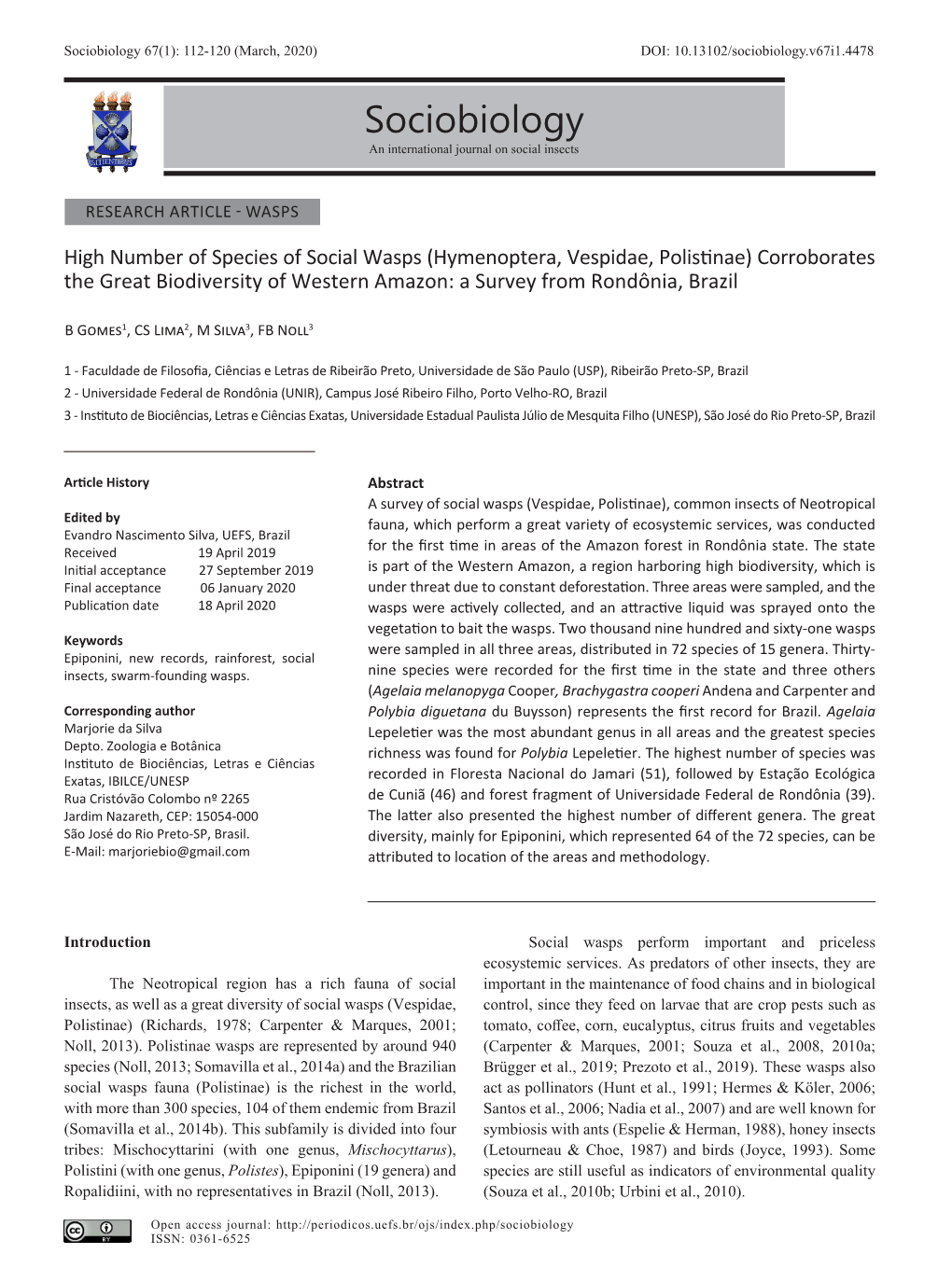 Sociobiology 67(1): 112-120 (March, 2020) DOI: 10.13102/Sociobiology.V67i1.4478